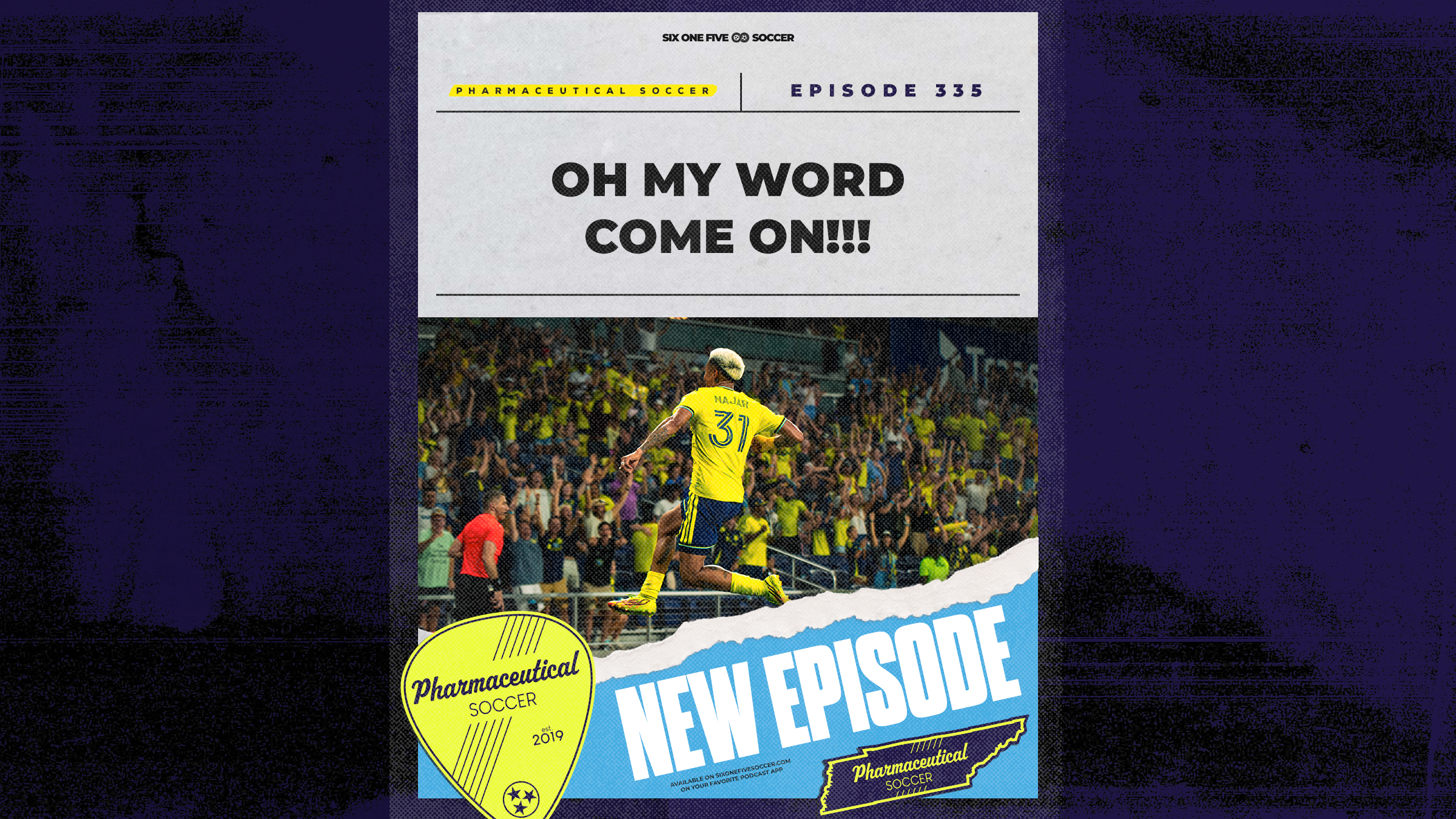Episode 335: Oh My Word. Come On!!! episode artwork