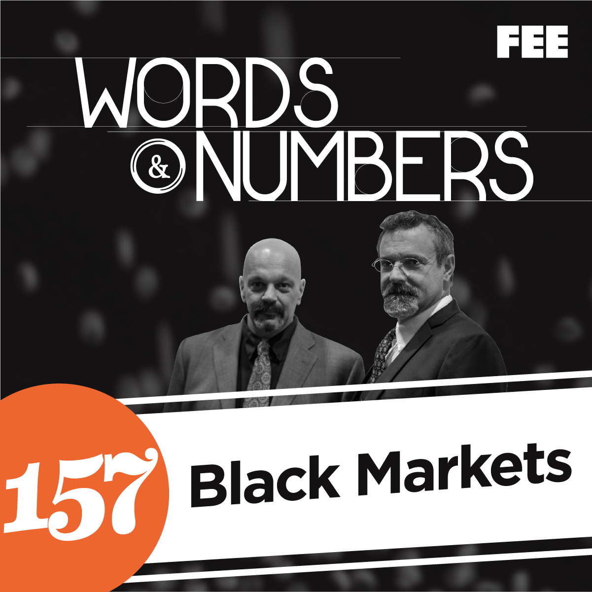 Episode 157: Black Markets