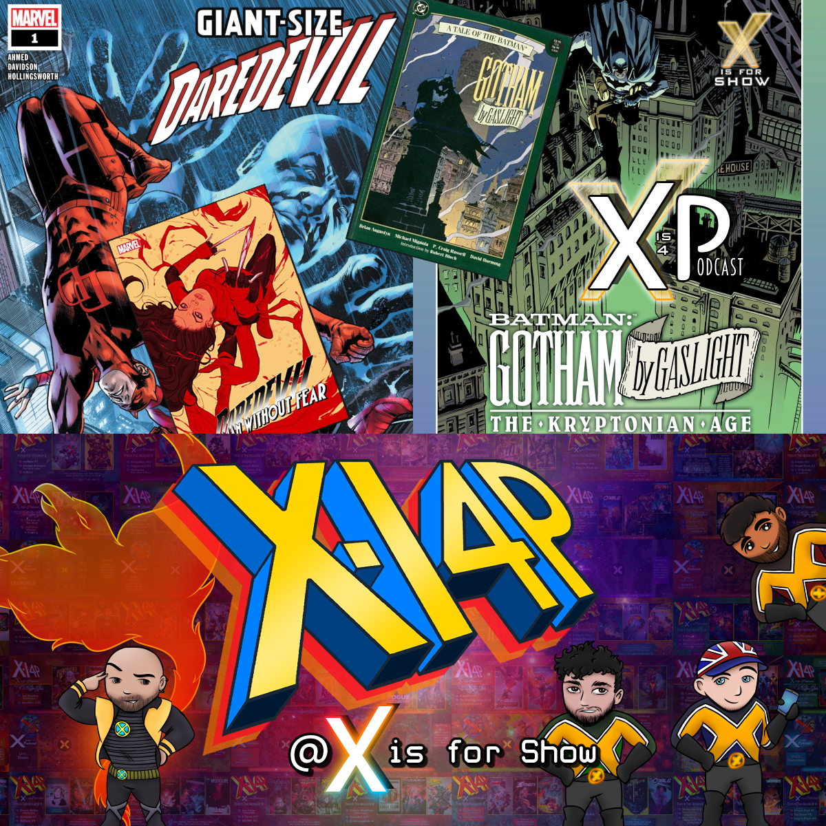 X Is For Comics: An X-Men Podcast