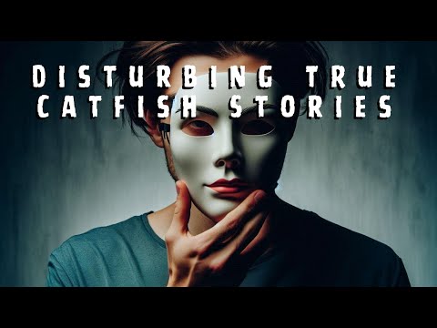 Disturbing TRUE Catfish Stories episode artwork