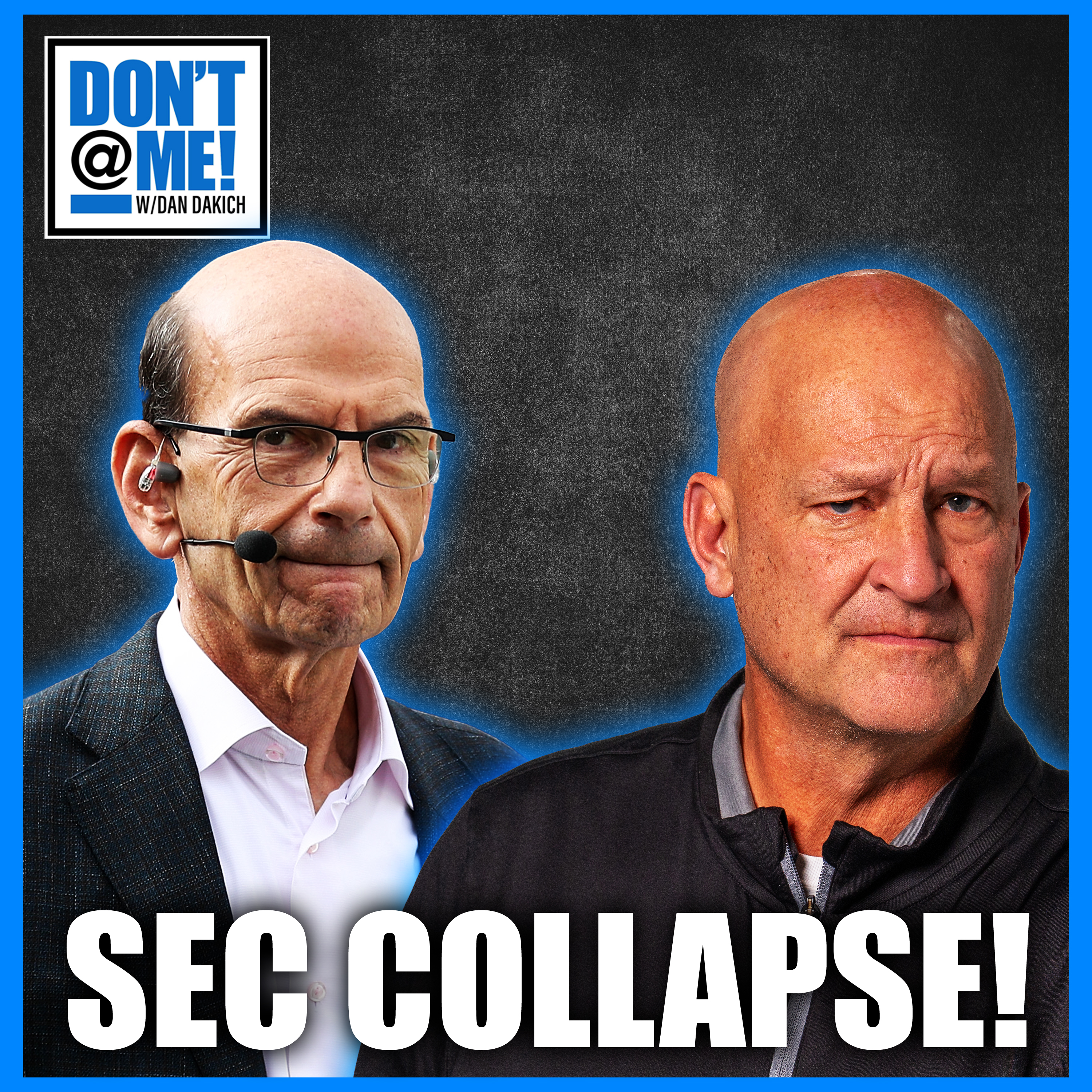 Don\'t @ Me with Dan Dakich