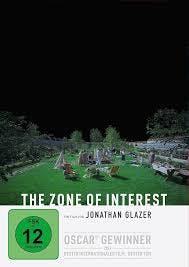 The Zone of Interest The Zone of Interest