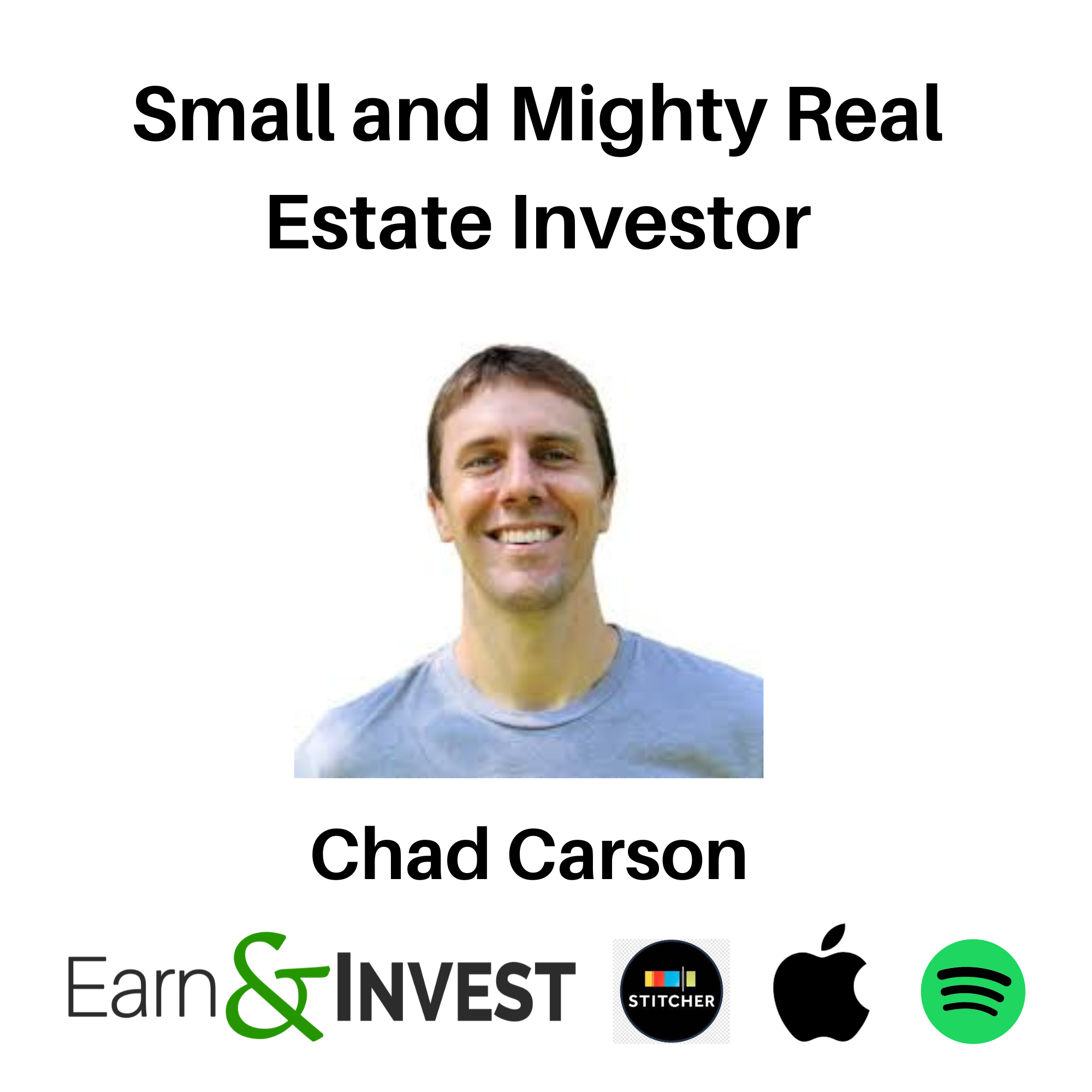 Small and Mighty Real Estate Investor: Mastering Targeted Strategies with Chad Carson