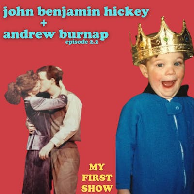 S2/Ep2: John Benjamin Hickey & Andrew Burnap