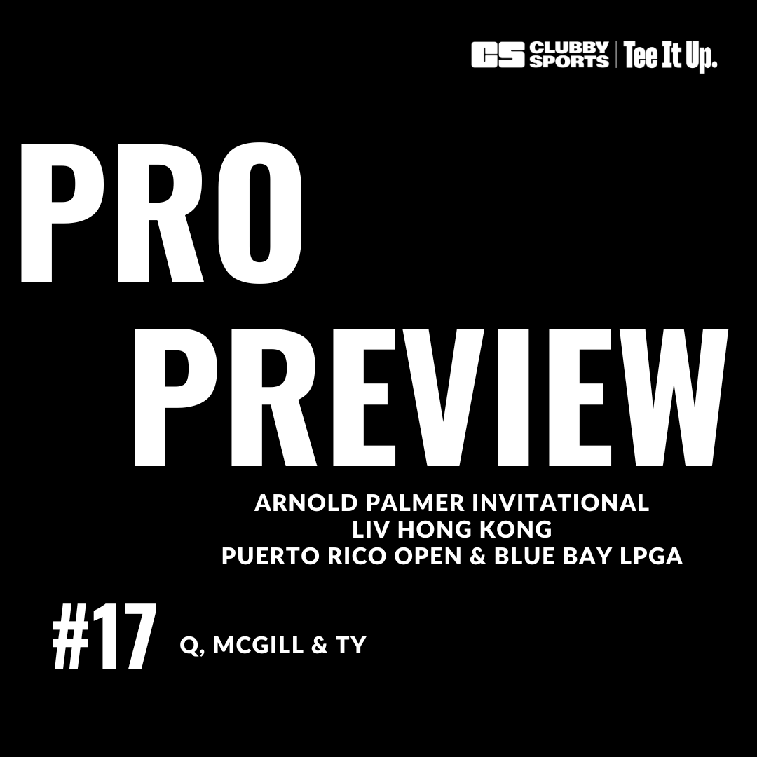 Arnold Palmer Invitational, LIV Hong Kong, Puerto Rico Open & Blue Bay LPGA episode artwork