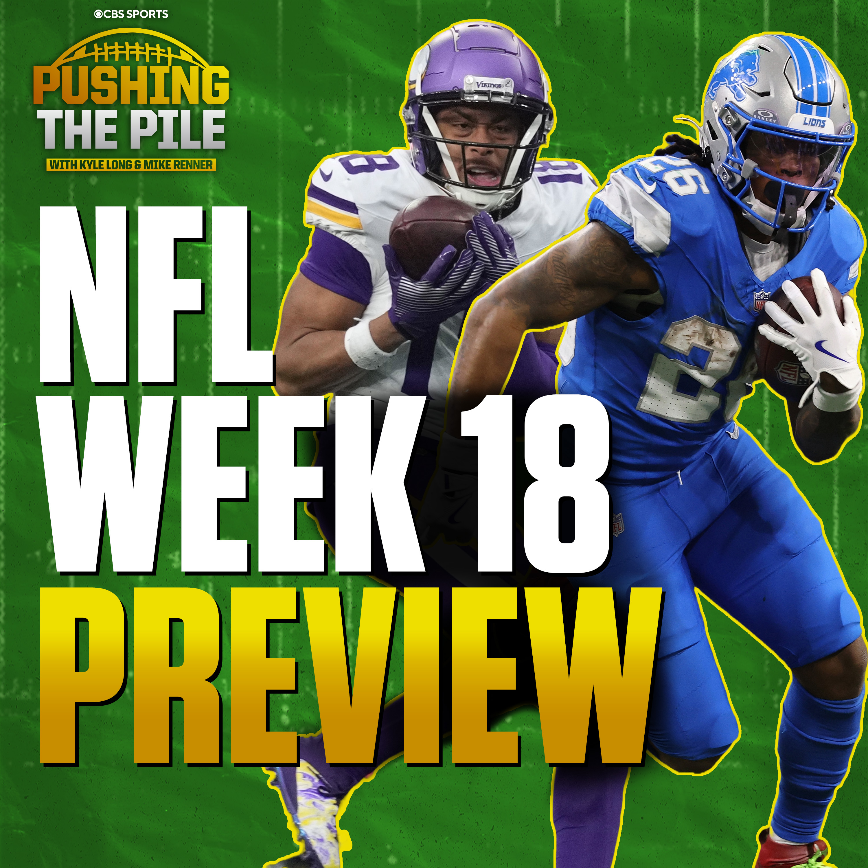 Week 18 NFL Preview & Picks: Vikings-Lions, Divisional battles, backups galore  + More