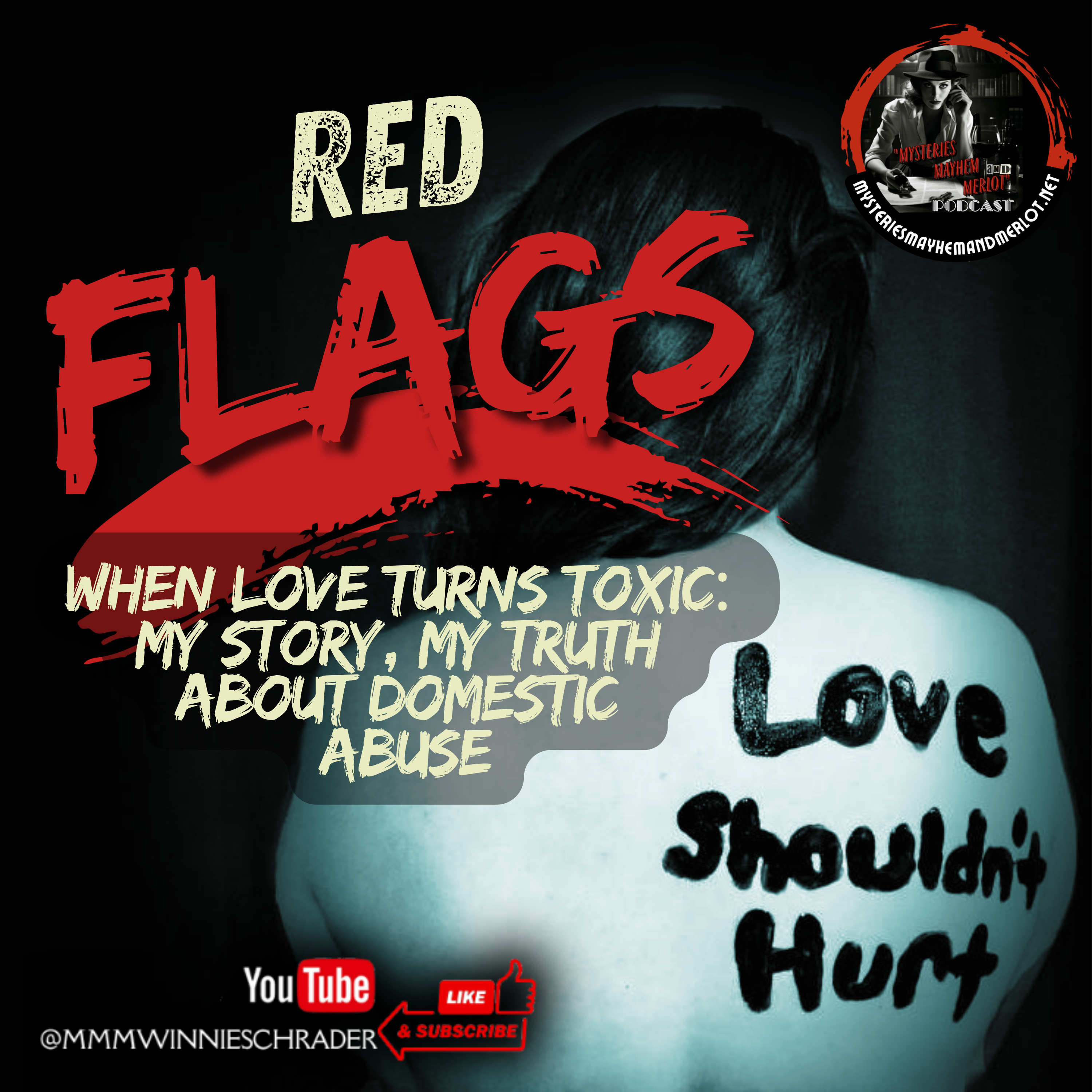 RED FLAGS: When Love Turns Toxic - Mysteries, Mayhem & Merlot