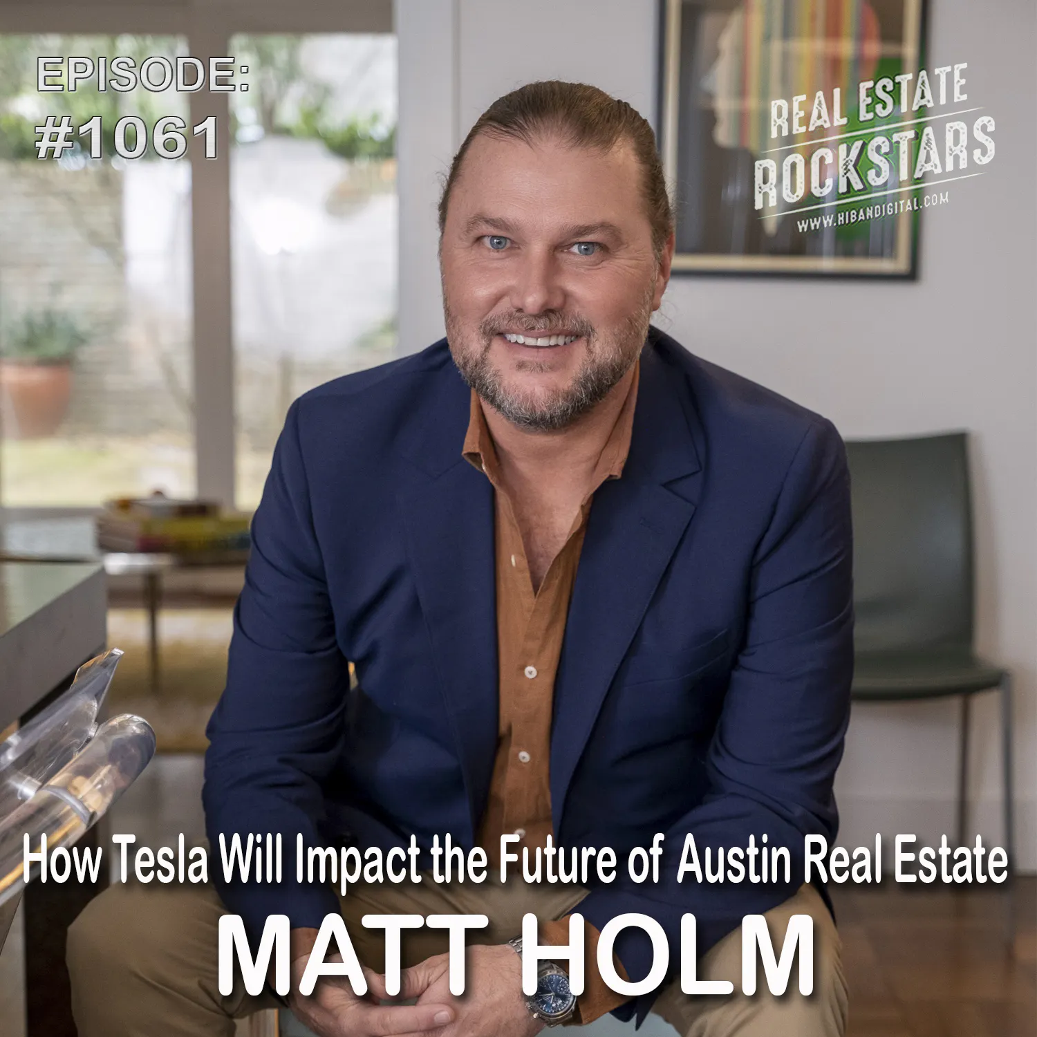 1065: How Tesla Will Impact the Future of Austin Real Estate - Matt Holm