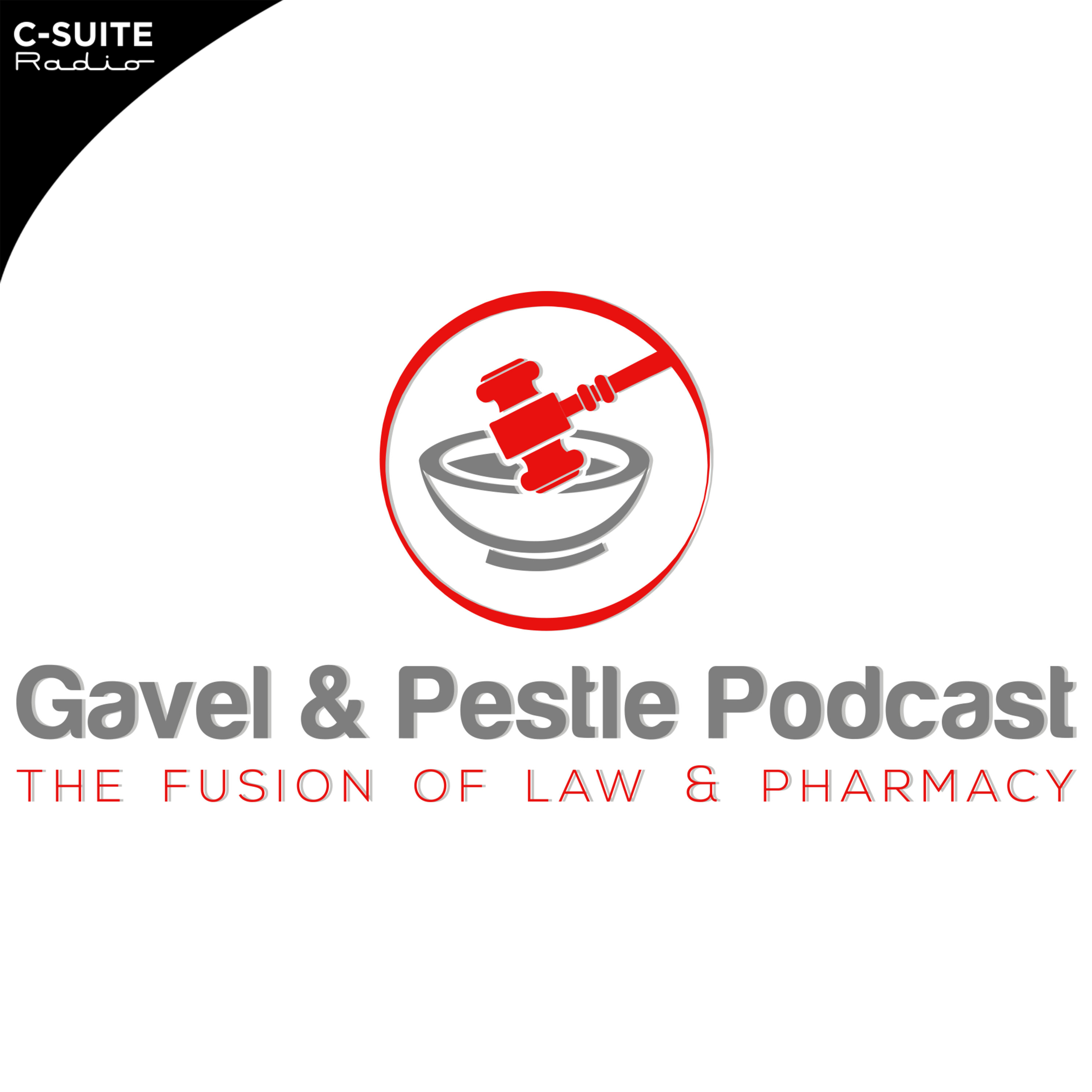 Gavel and Pestle Podcast