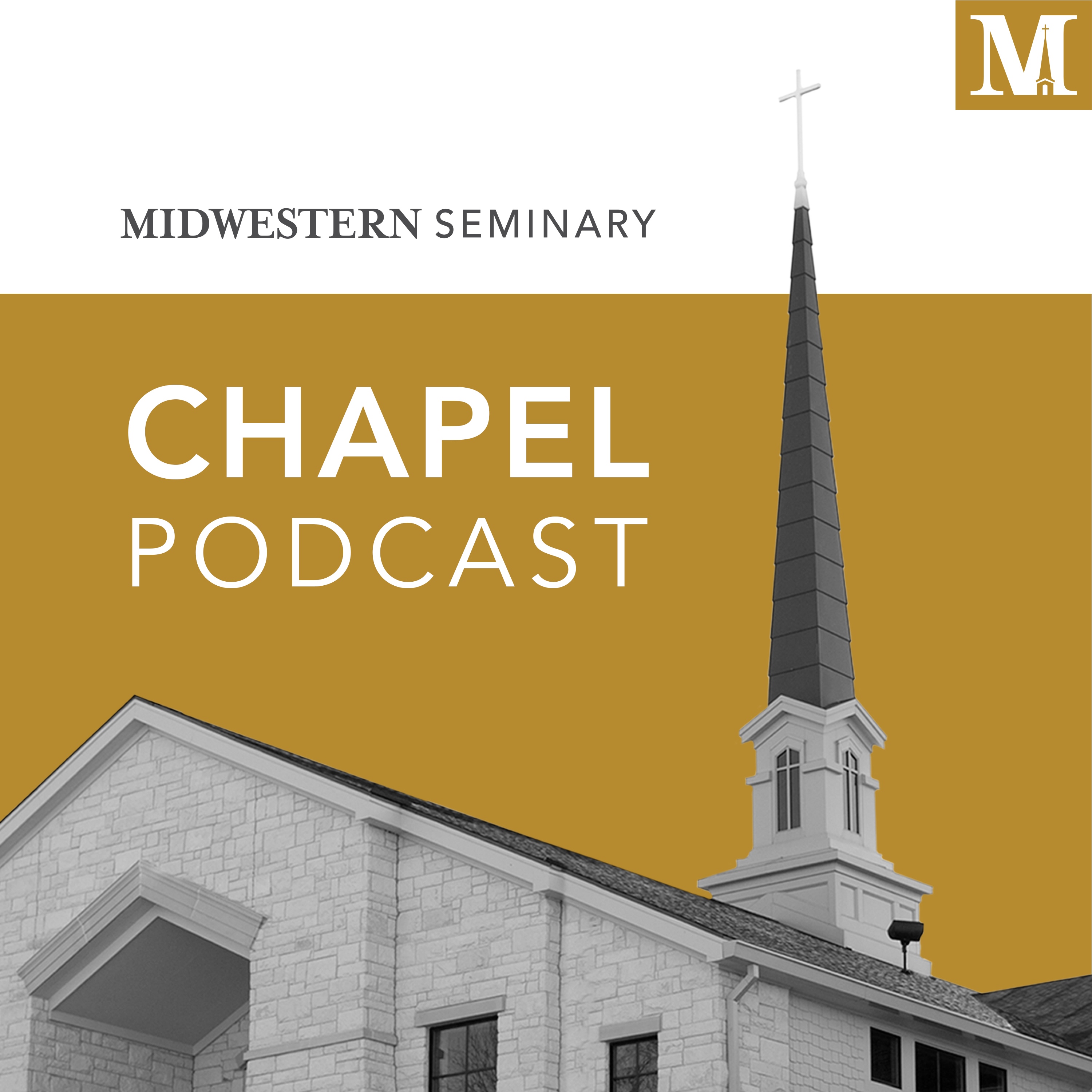 Artwork for Midwestern Seminary Chapel Podcast