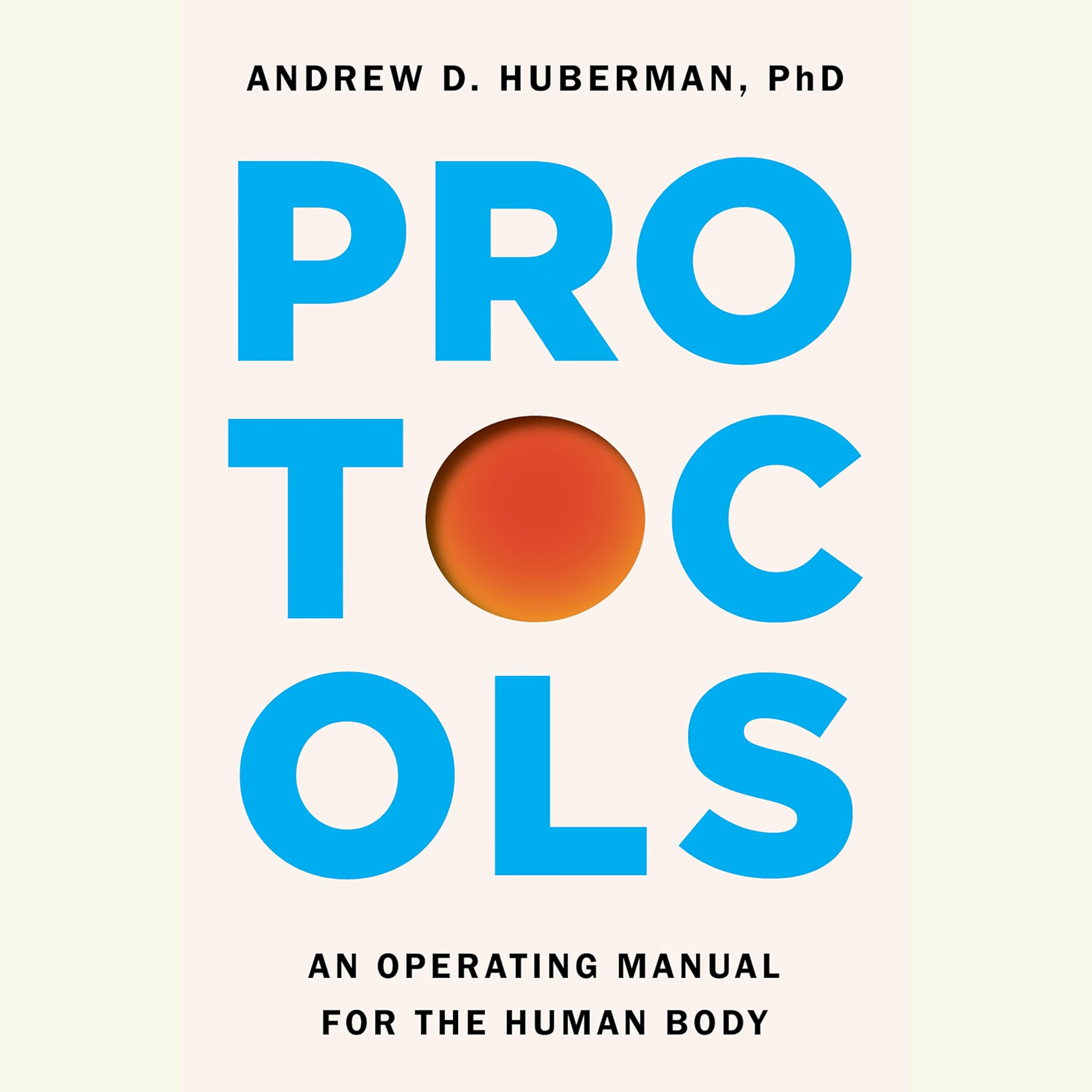 Protocols Sammanfattning | Andrew Huberman