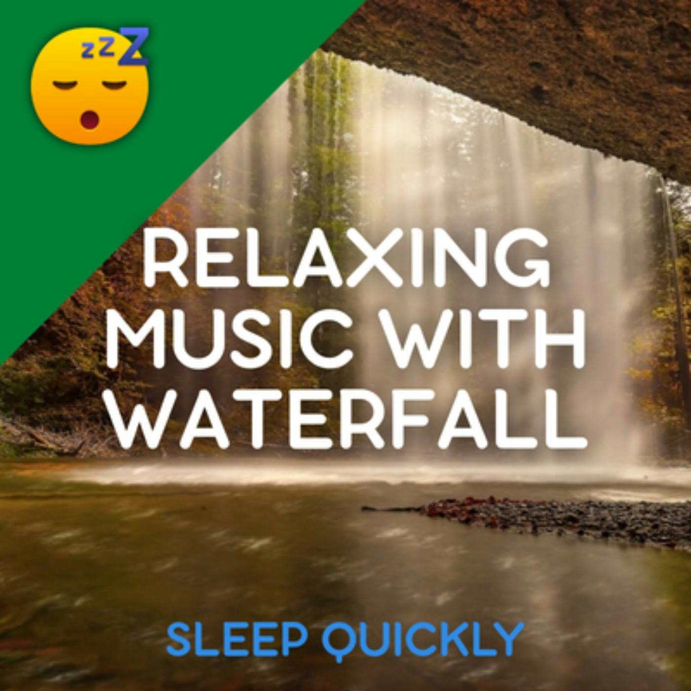 😴💧🎵 Relaxing MUSIC with WATERFALL to Fall ASLEEP episode artwork