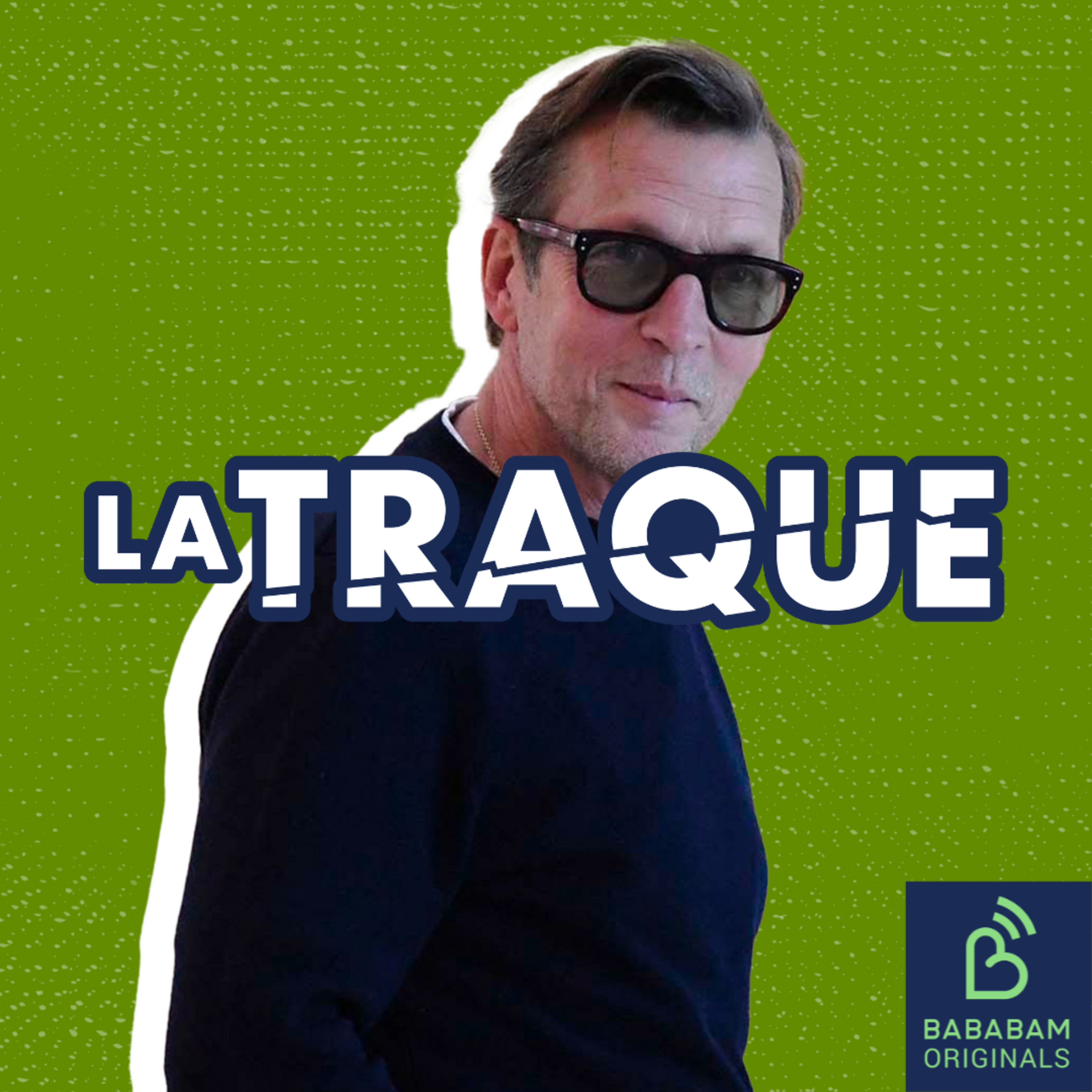 La Traque