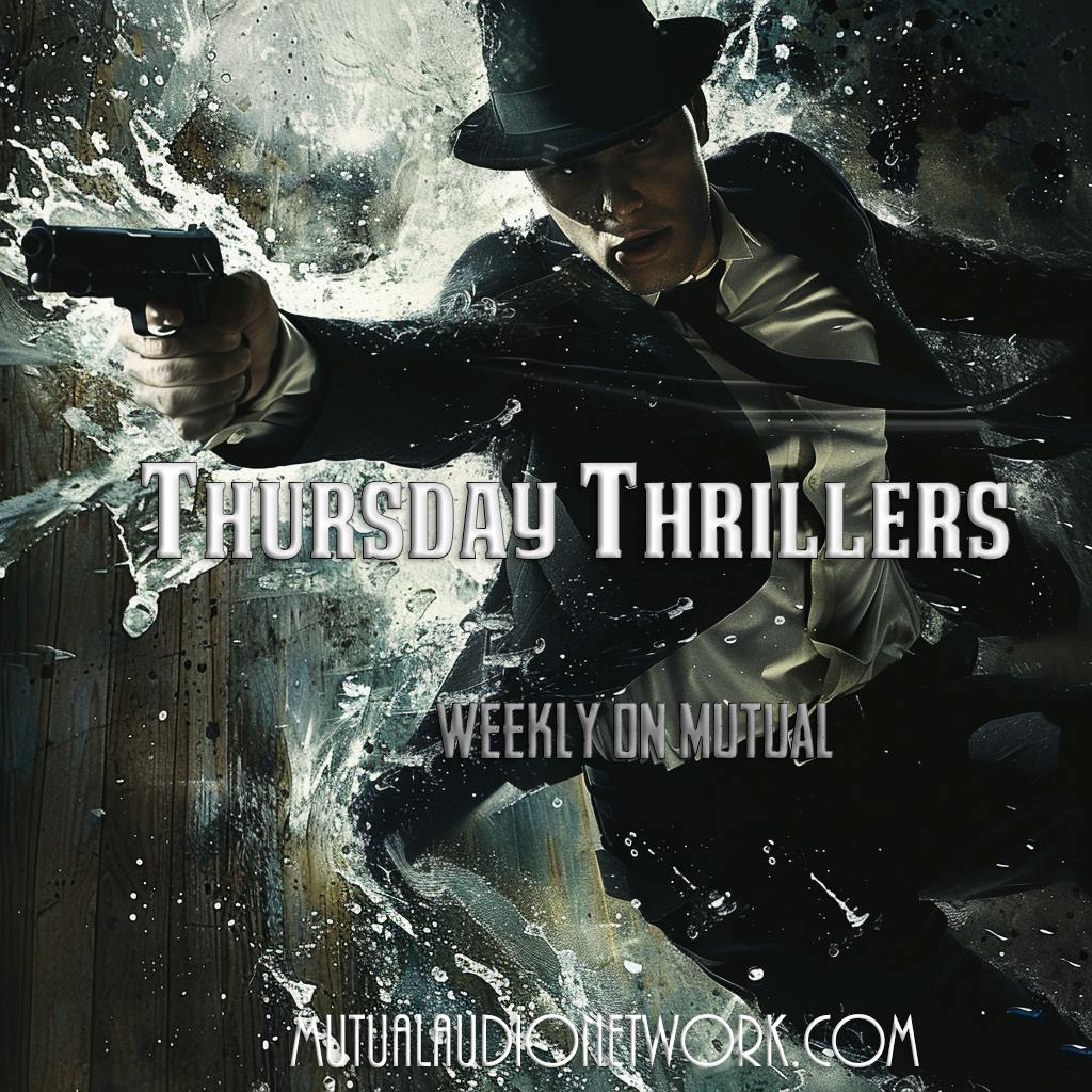 Thursday Thrillers, May 2nd, 2024