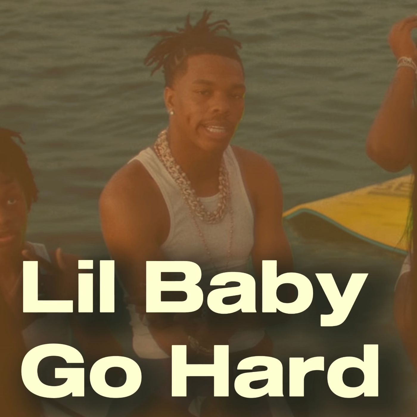 Lil Baby - Go Hard episode artwork