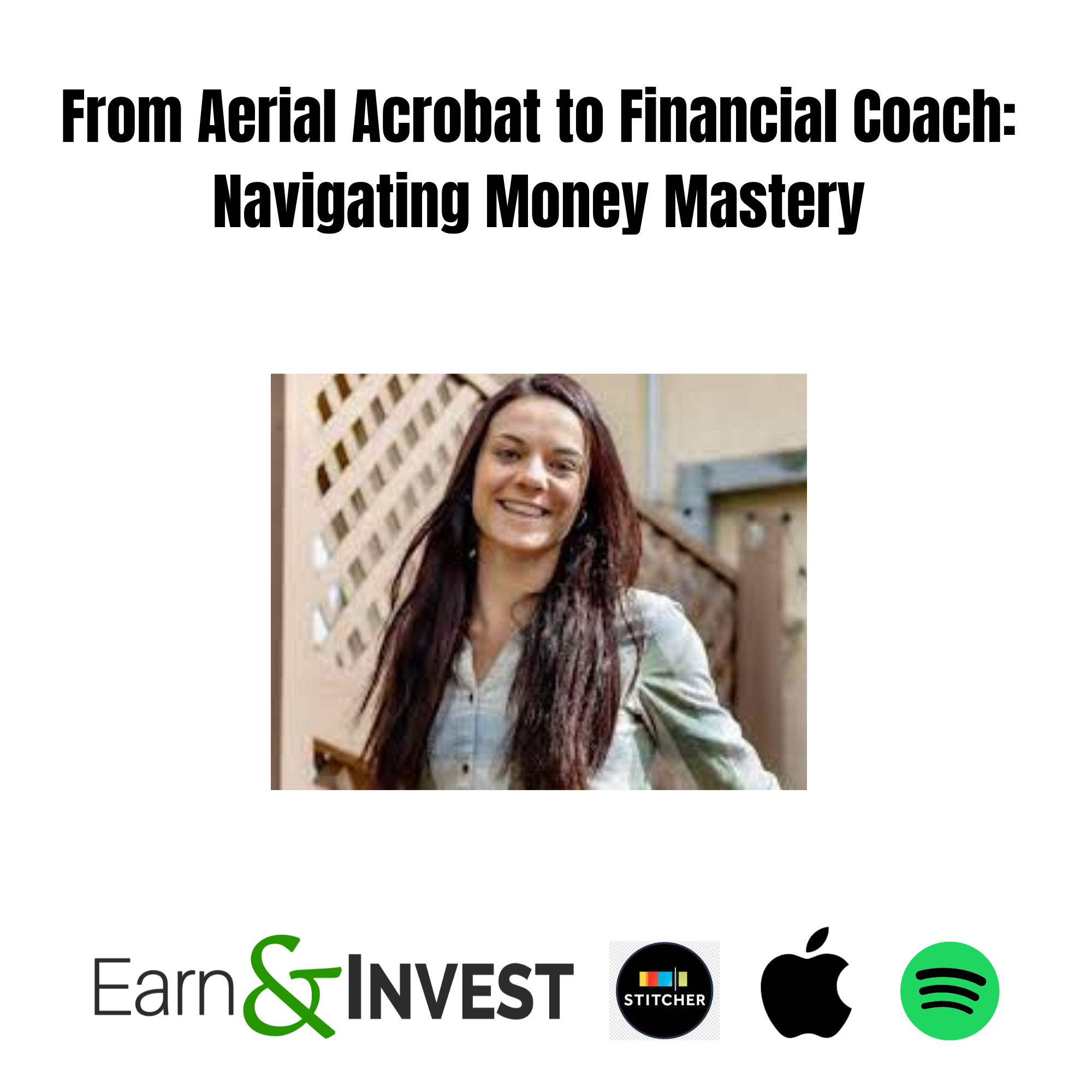From Aerial Acrobat to Financial Coach: Navigating Money Mastery with Tess Waresmith