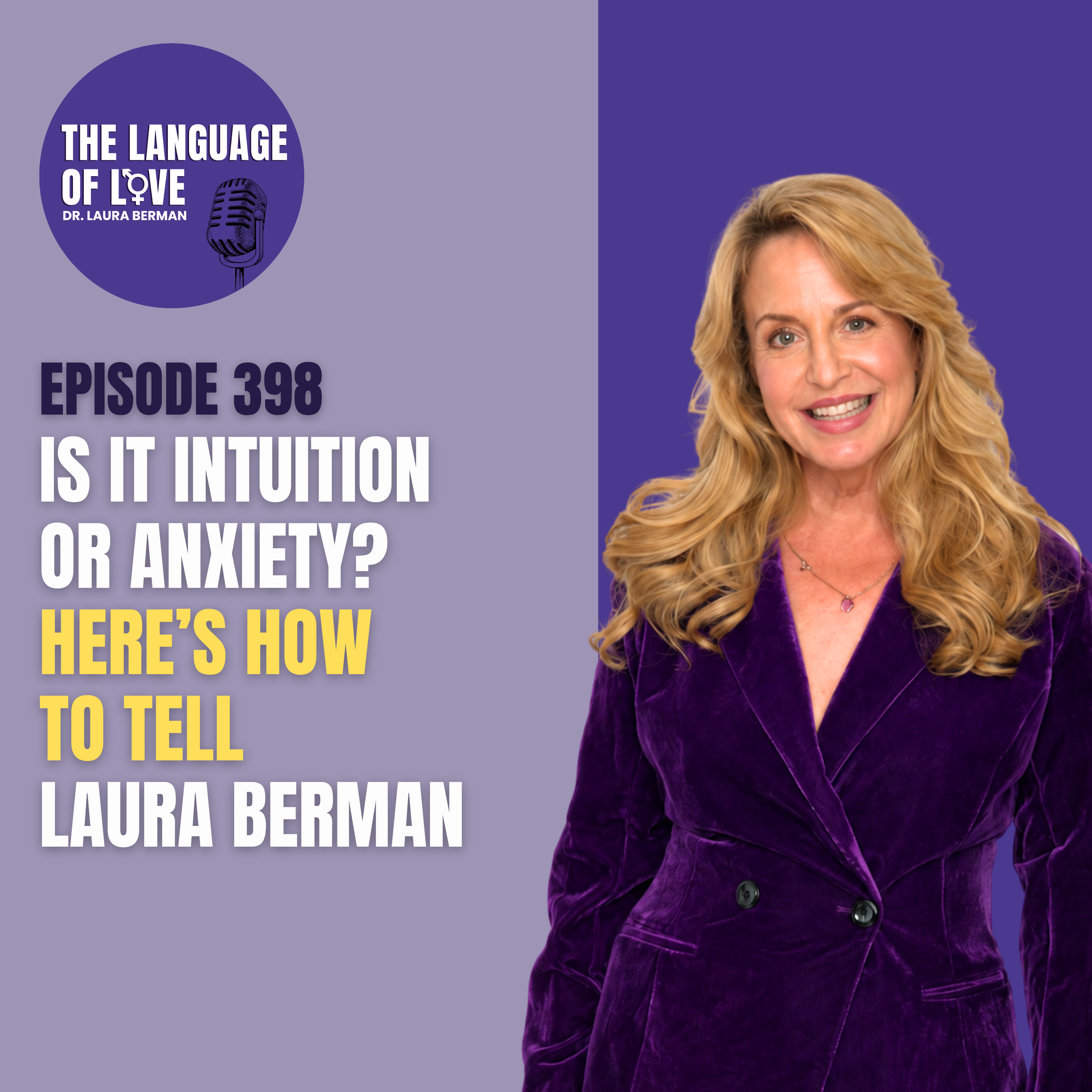 Is it Intuition or Anxiety? Here’s How to Tell with Laura Berman episode artwork