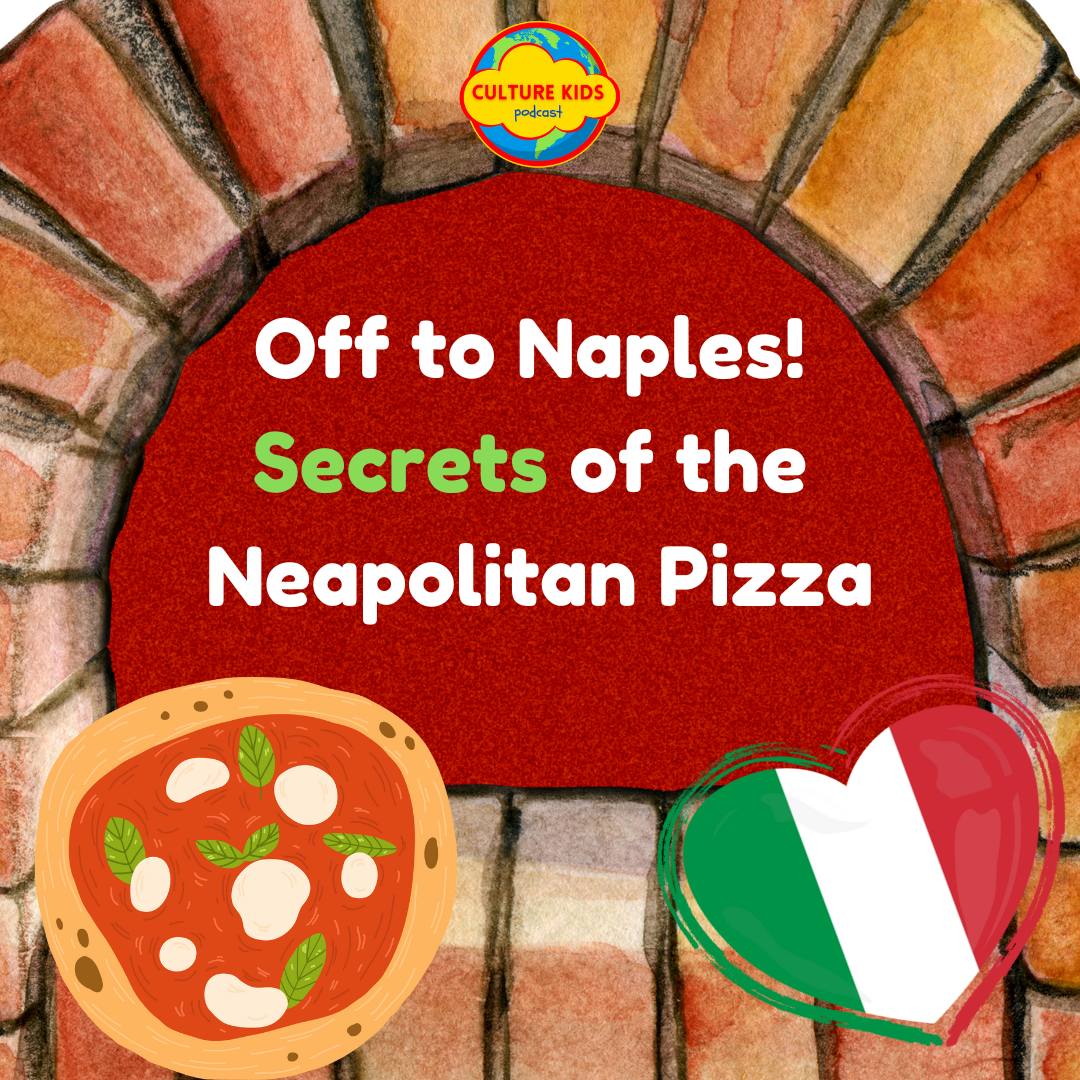 Off to Naples!  Secrets of the Neapolitan Pizza