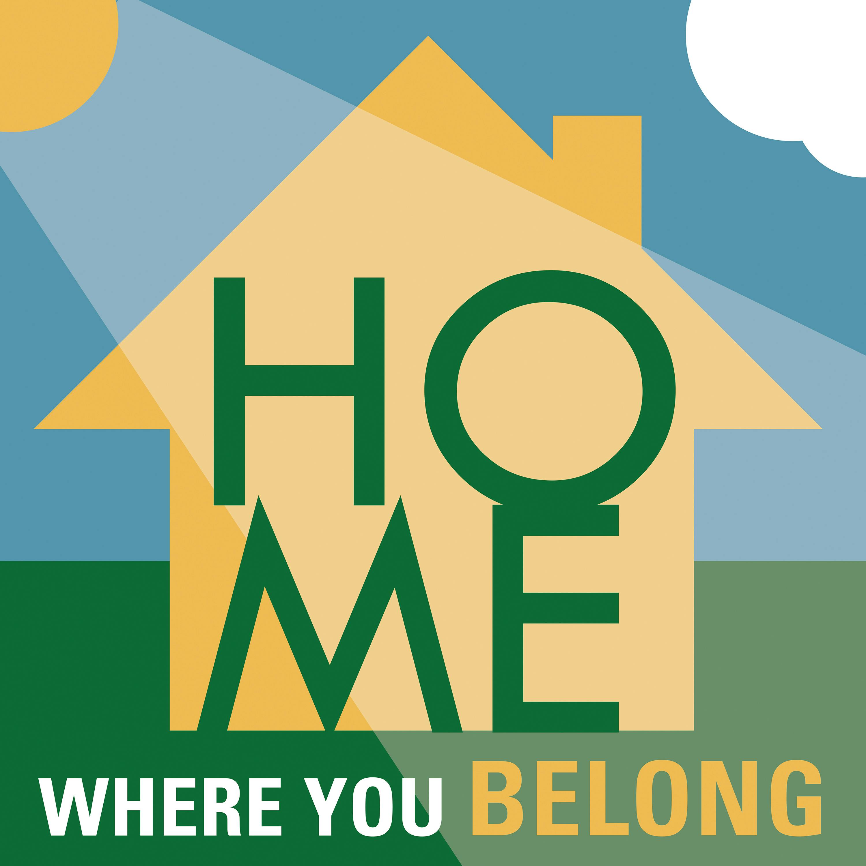 Episode 30 - What Makes You Feel Most at Home? Episode 30 - What Makes You Feel Most at Home?