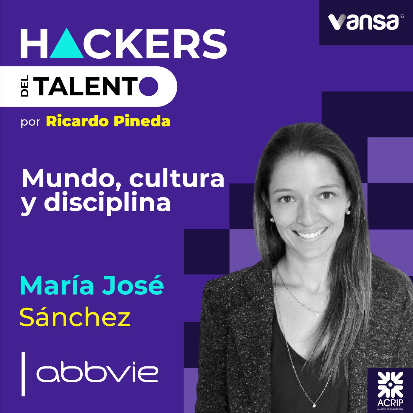 136. Mundo, cultura y disciplina - María José Sánchez (Abbvie) - Lado A episode artwork