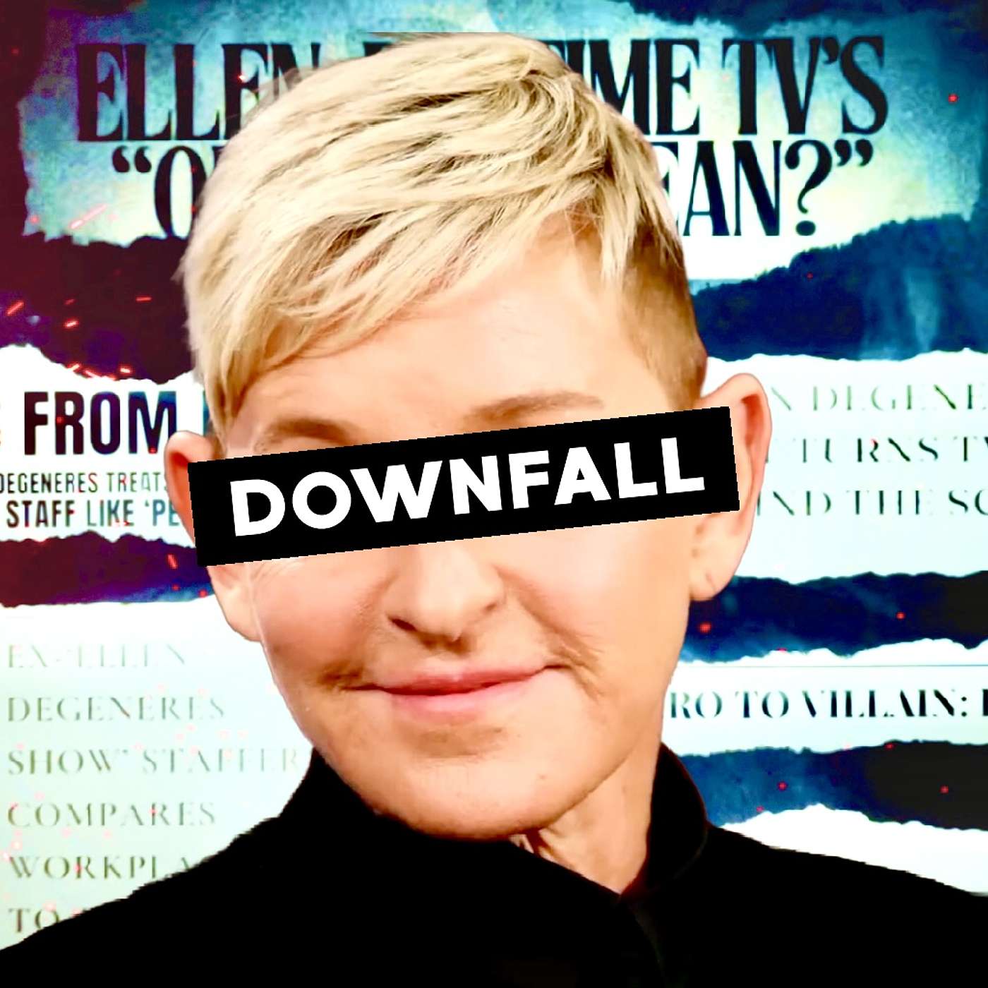 EVERYTHING You Don't Know About The Downfall of Ellen DeGeneres episode artwork
