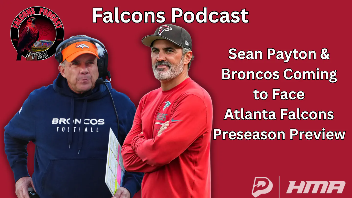 EP 426: Atlanta Falcons vs. Denver Broncos Preseason Preview episode artwork
