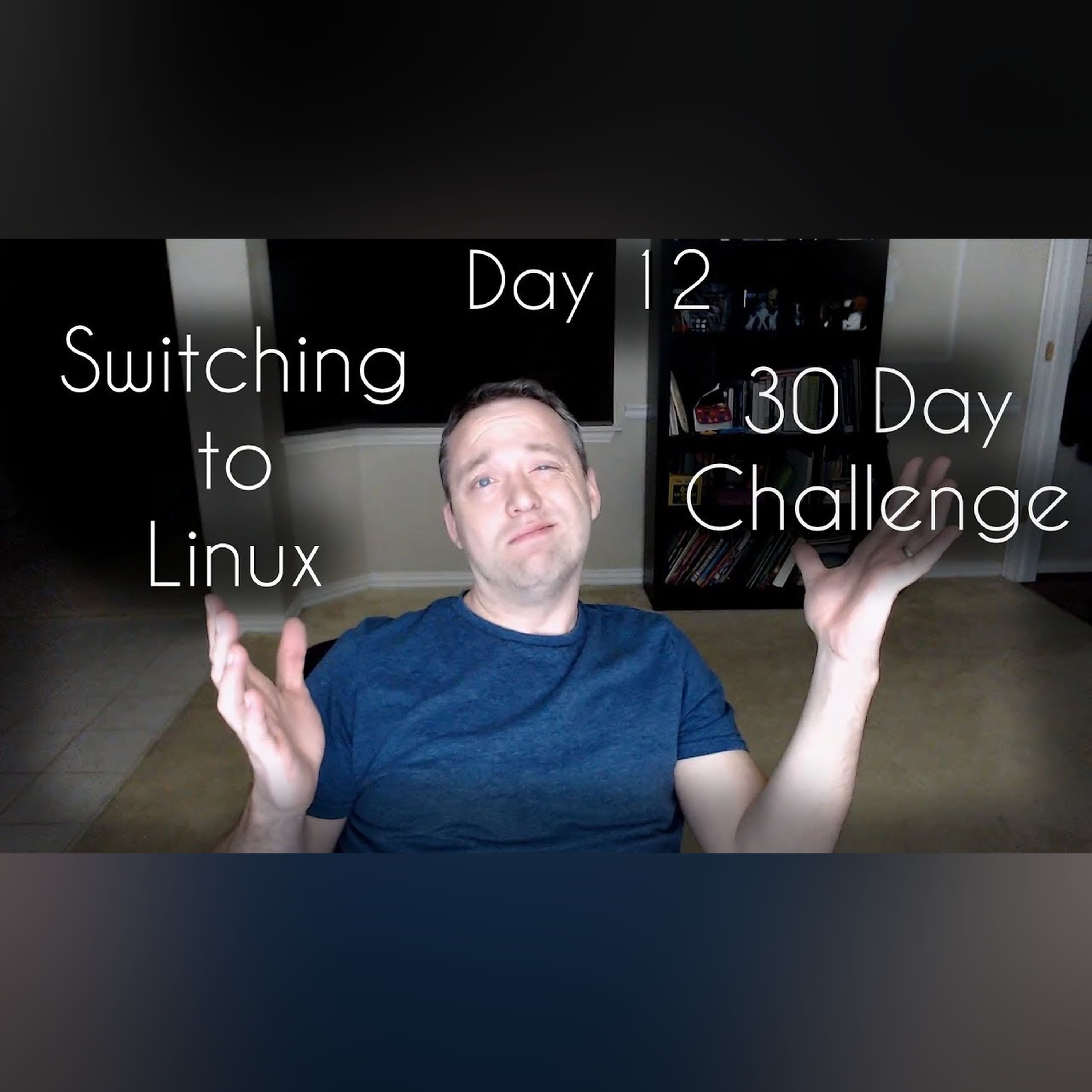 Switching to Linux | Part 5 | 30 Day Challenge episode artwork