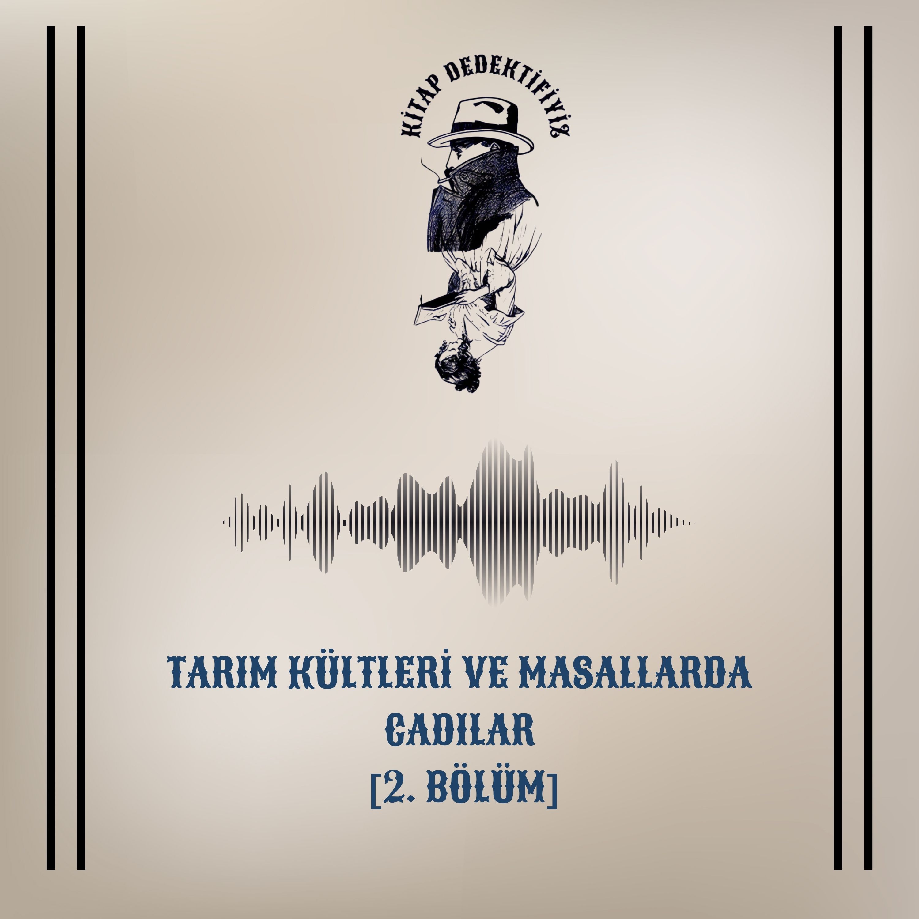 Tarım Kültleri ve Masallarda Cadılar [2. Bölüm] episode artwork