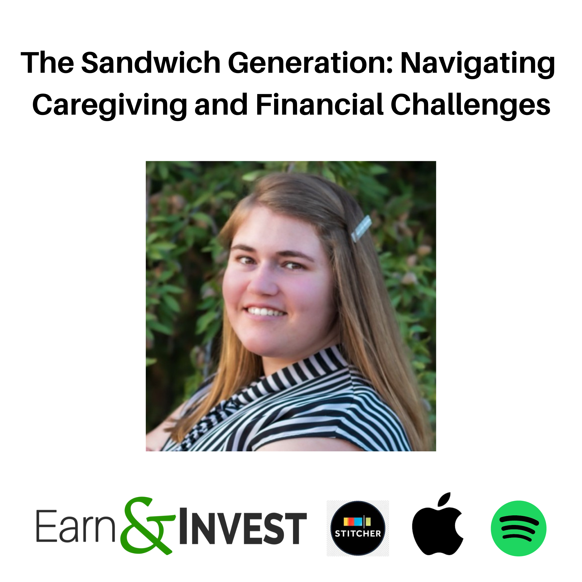The Sandwich Generation: Navigating Caregiving and Financial Challenges with Danielle Miura