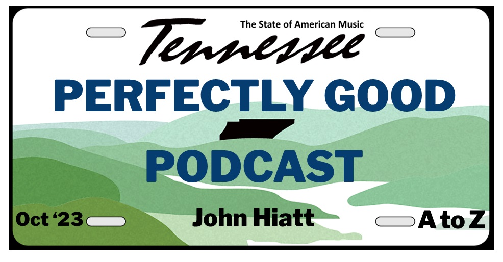 Perfectly Good Podcast Crossover John Hiatt Birthday Special: David Wild interview episode artwork