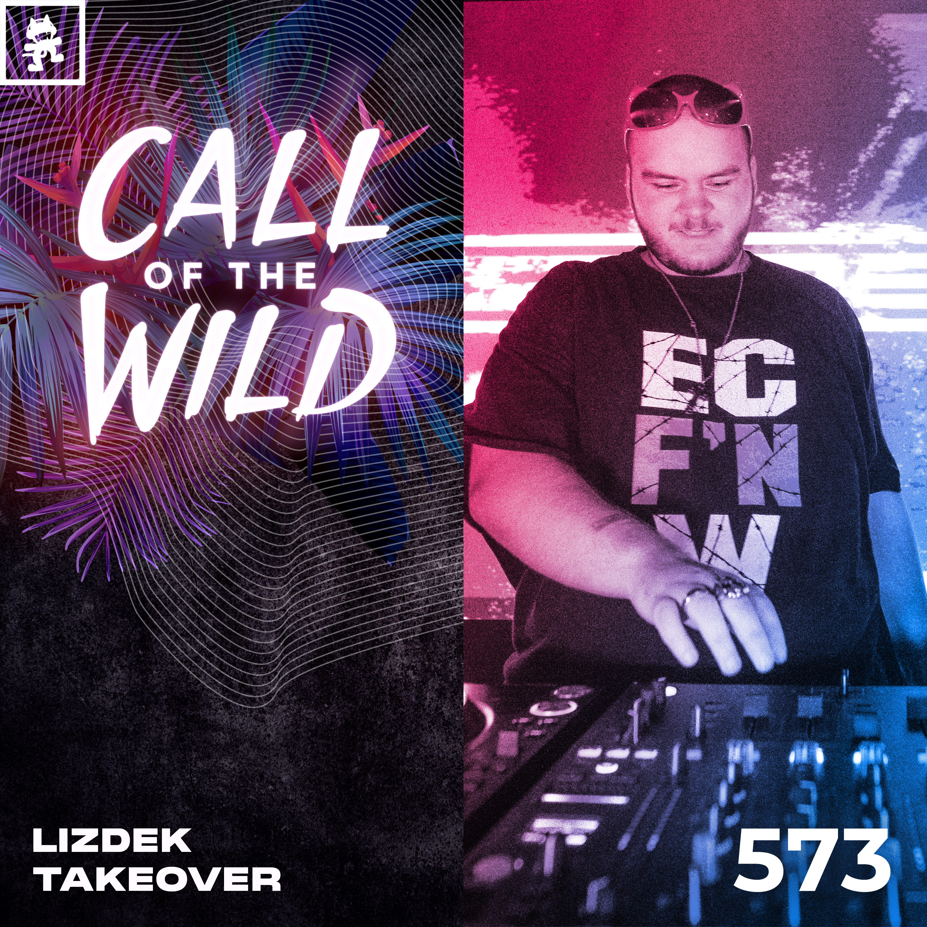 573 - Monstercat Call of the Wild: Lizdek Takeover