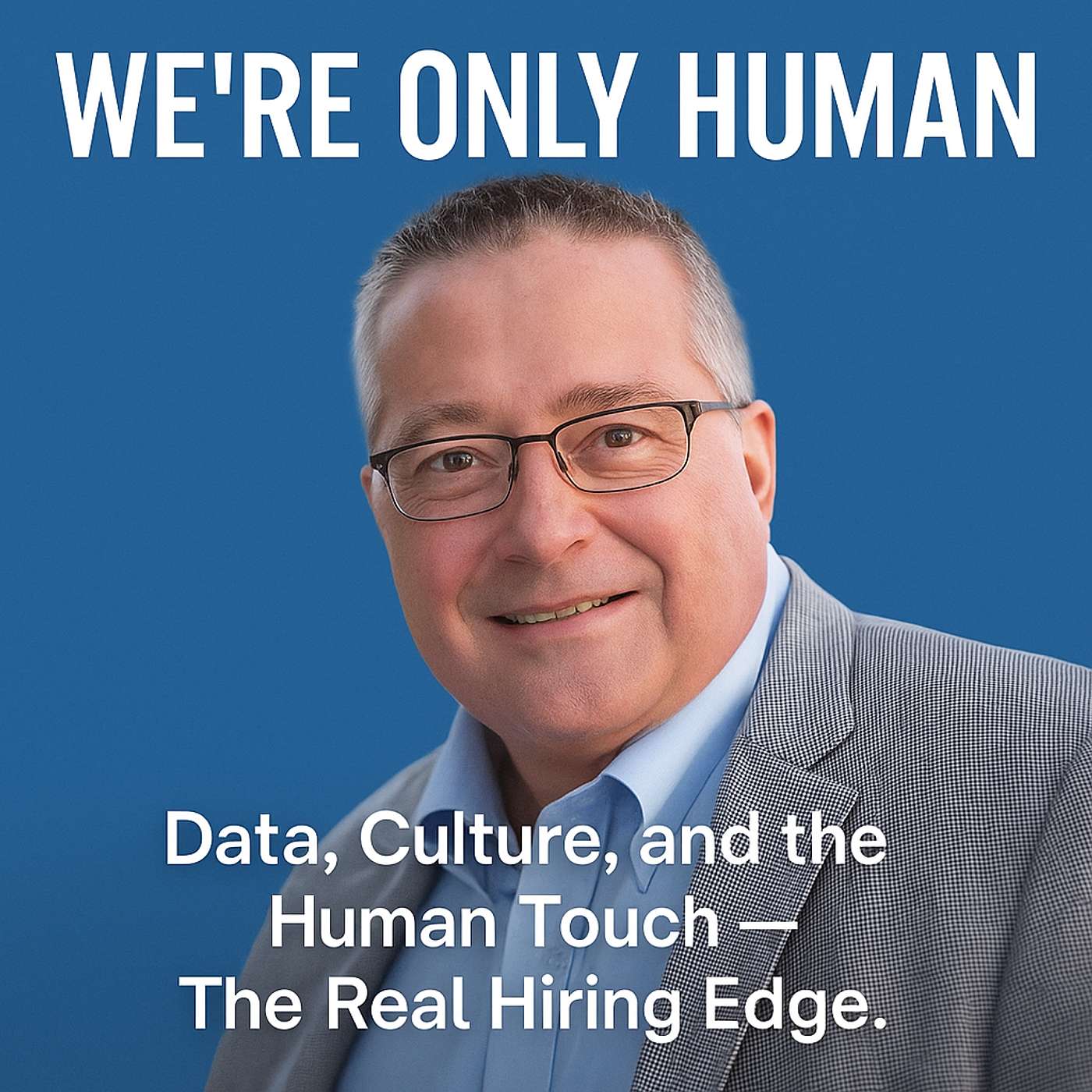 The New Rules of Hiring: Tech, Trust, and the Human Touch