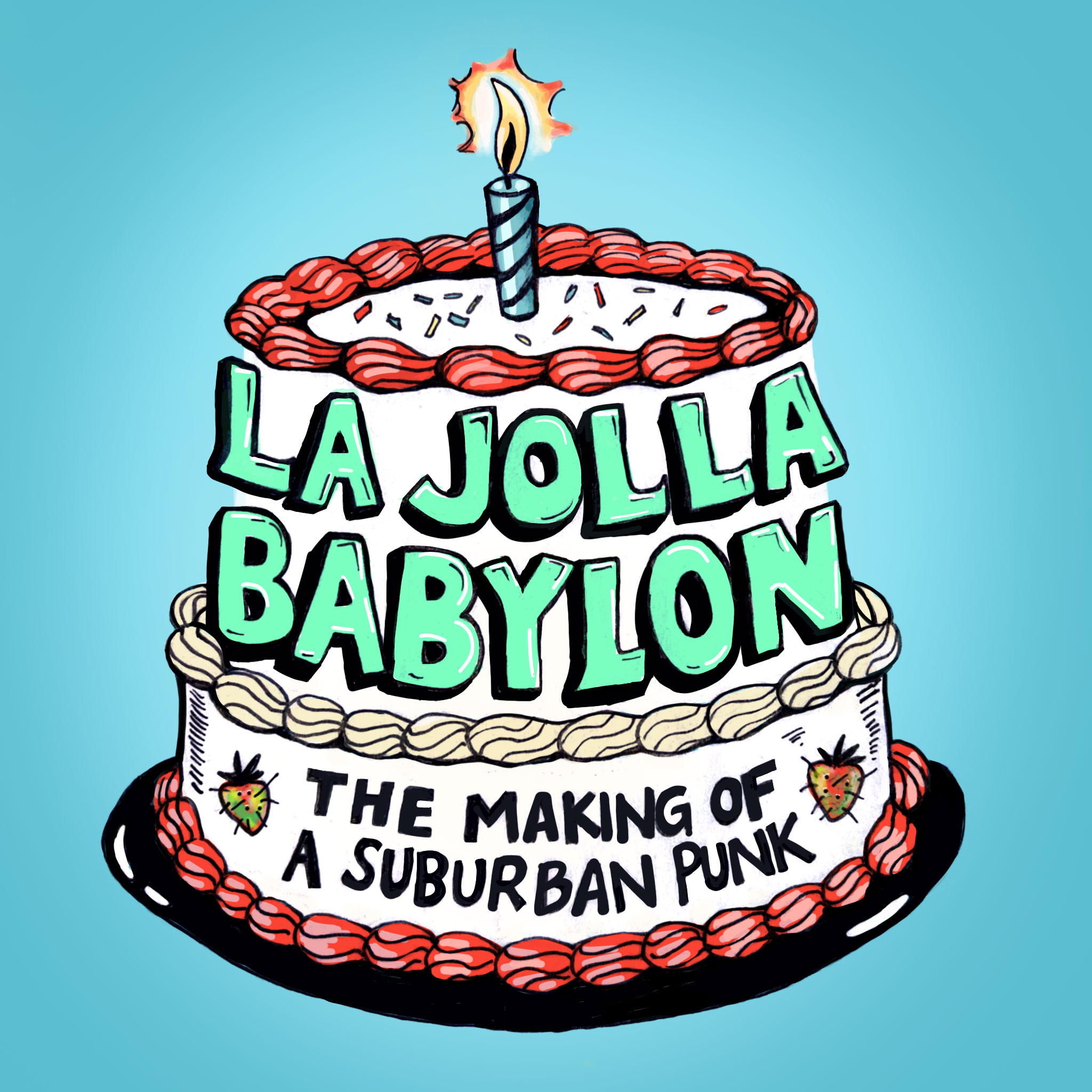 La Jolla Babylon: The Making Of A Suburban Punk