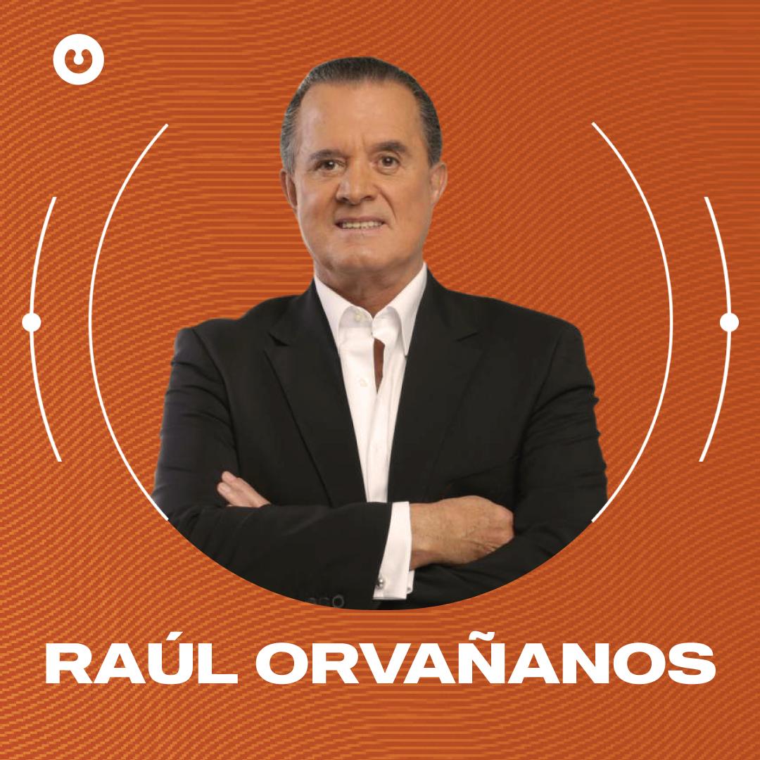 El Podcast de Raúl Orvañanos