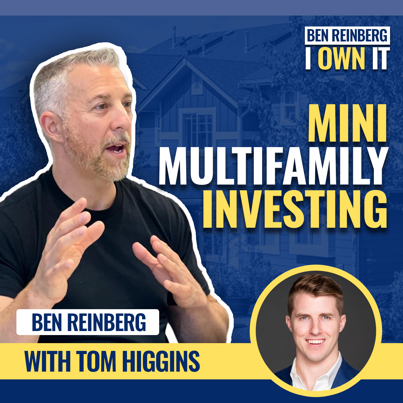 Ben Reinberg: I OWN IT