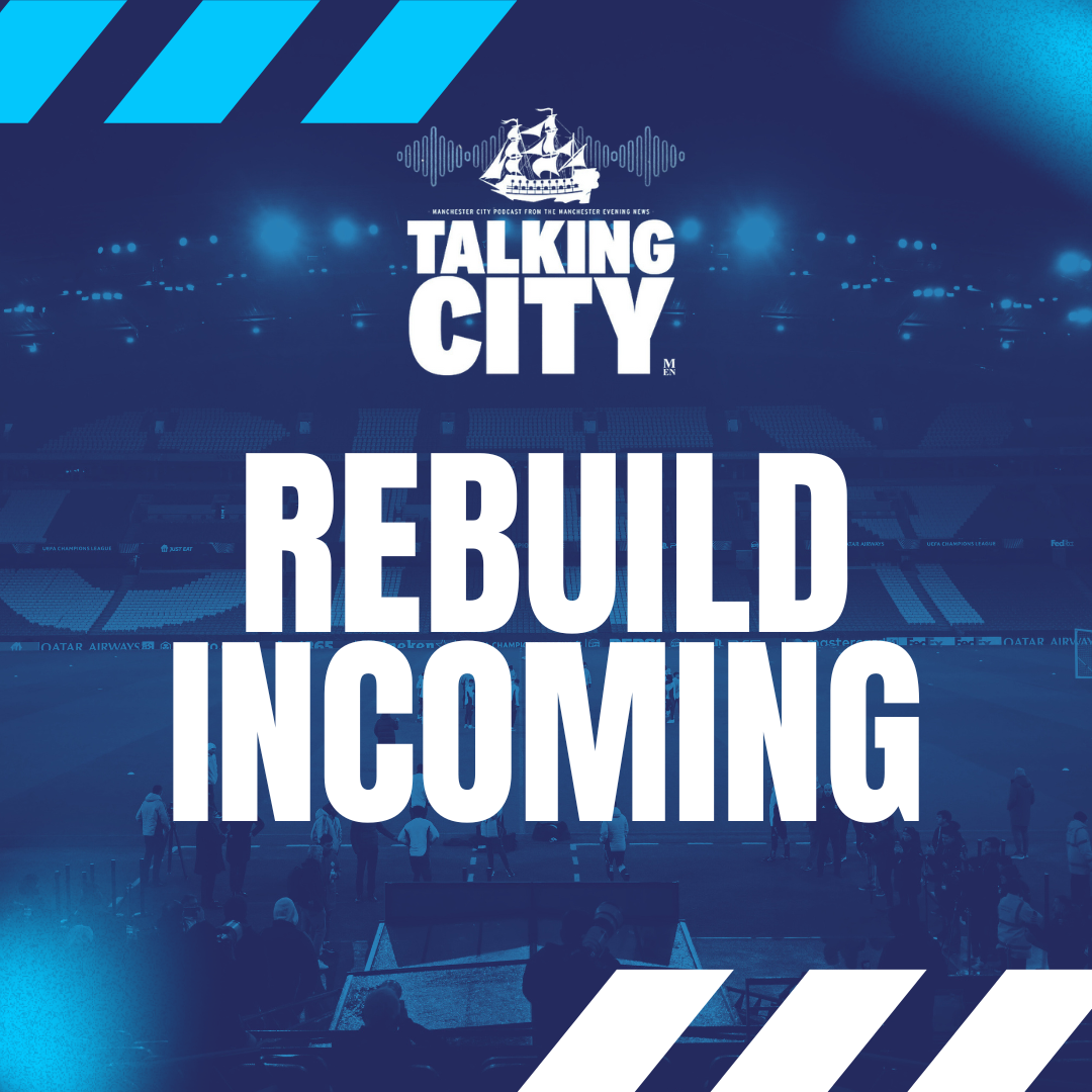 Where Next for City? | Foden’s Frustration & Squad Cuts Incoming | Talking City Podcast episode artwork