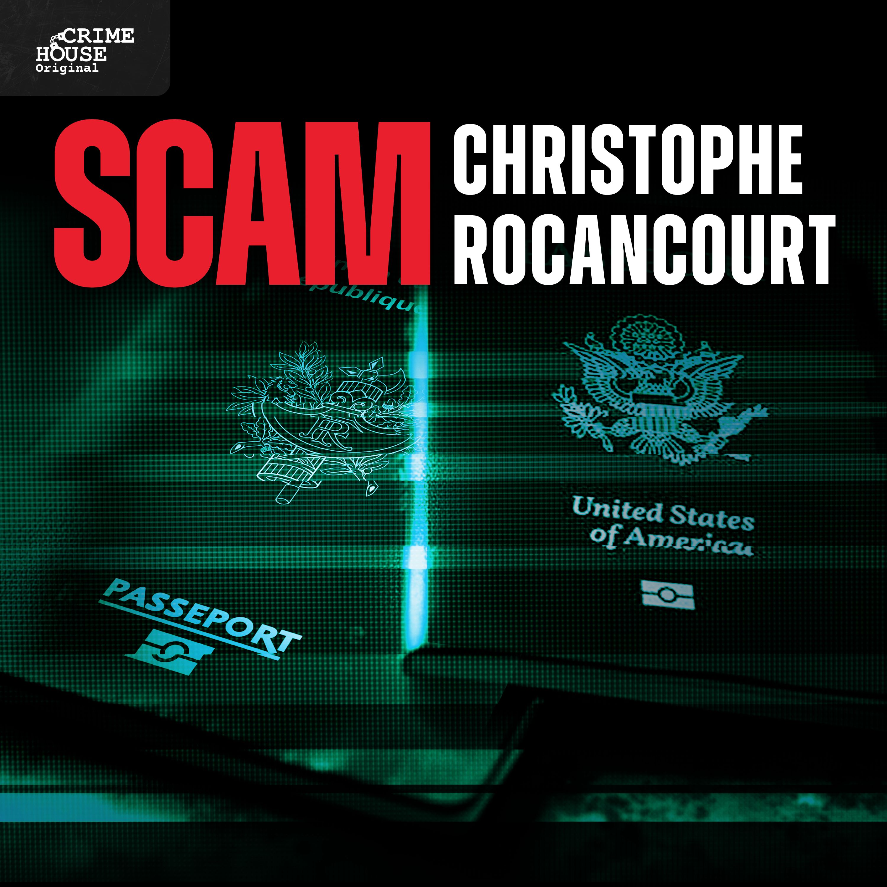 SCAM: Christophe Rocancourt