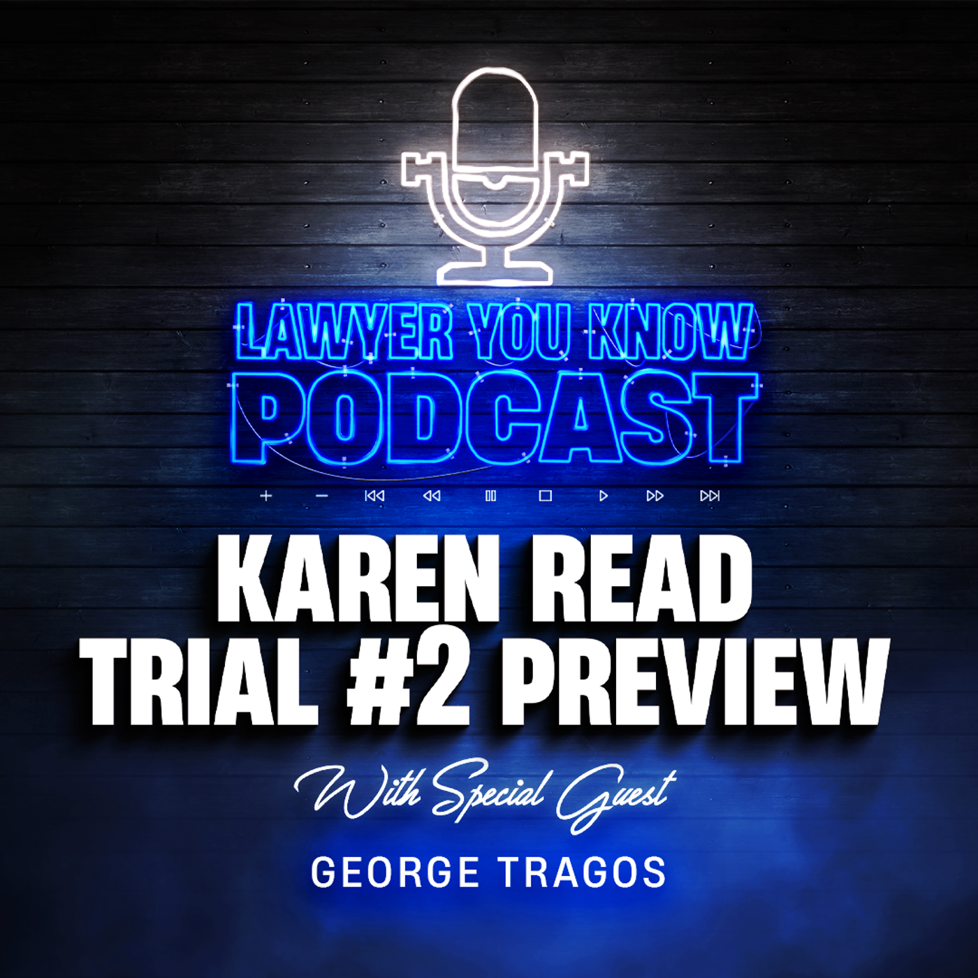 S6 Ep30: Karen Read's Second Trial Preview... Buckle Up - Last Trial Pre-Hearing + Surprise Cannone Moves
