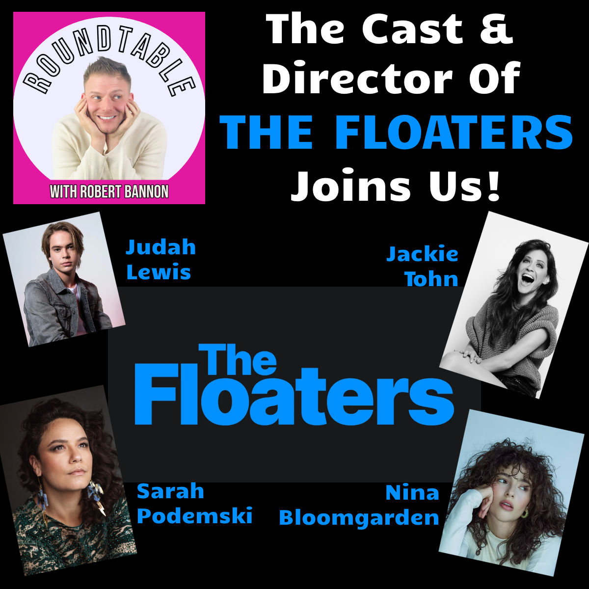 The Roundtable with Robert Bannon