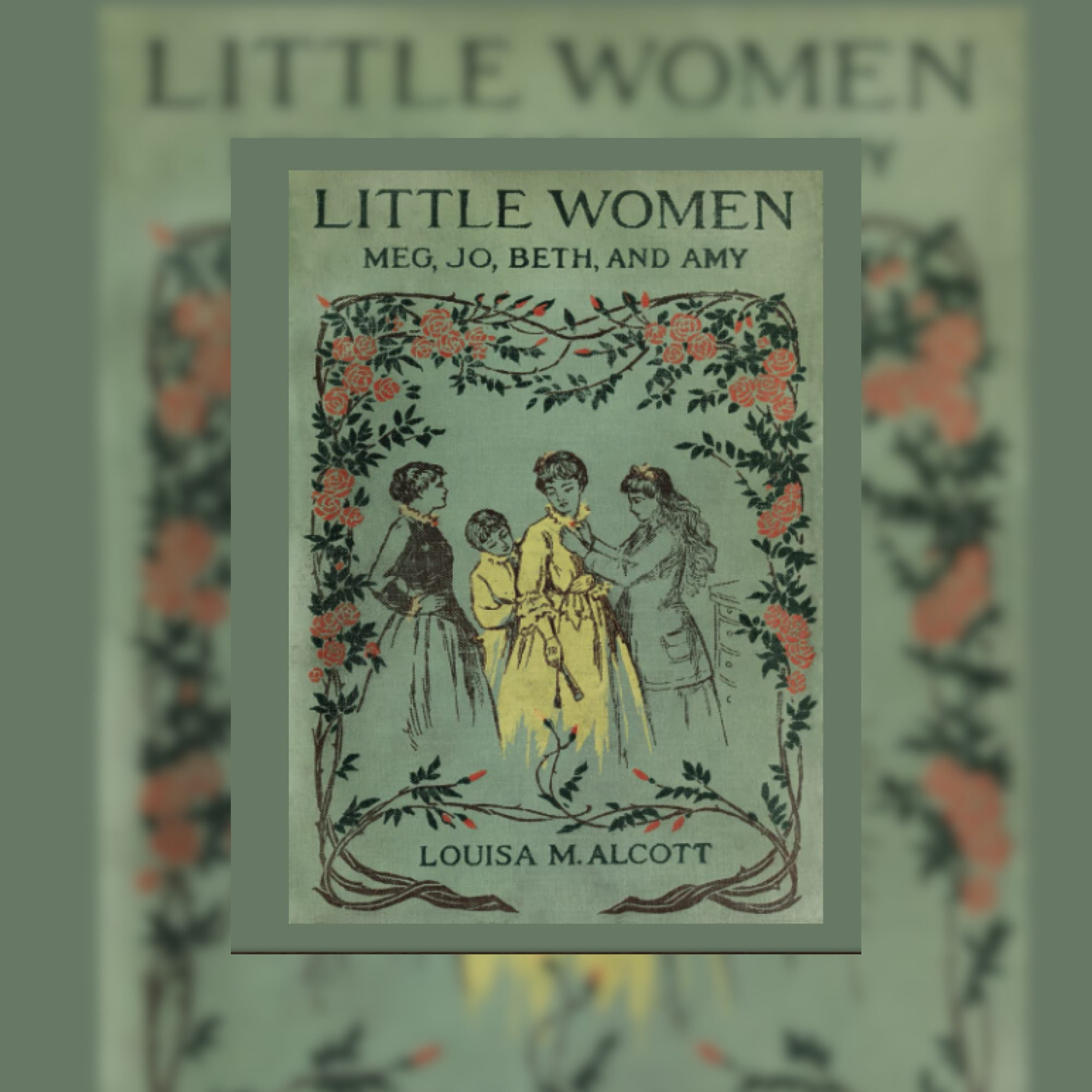 Little Women by Louisa May Alcott