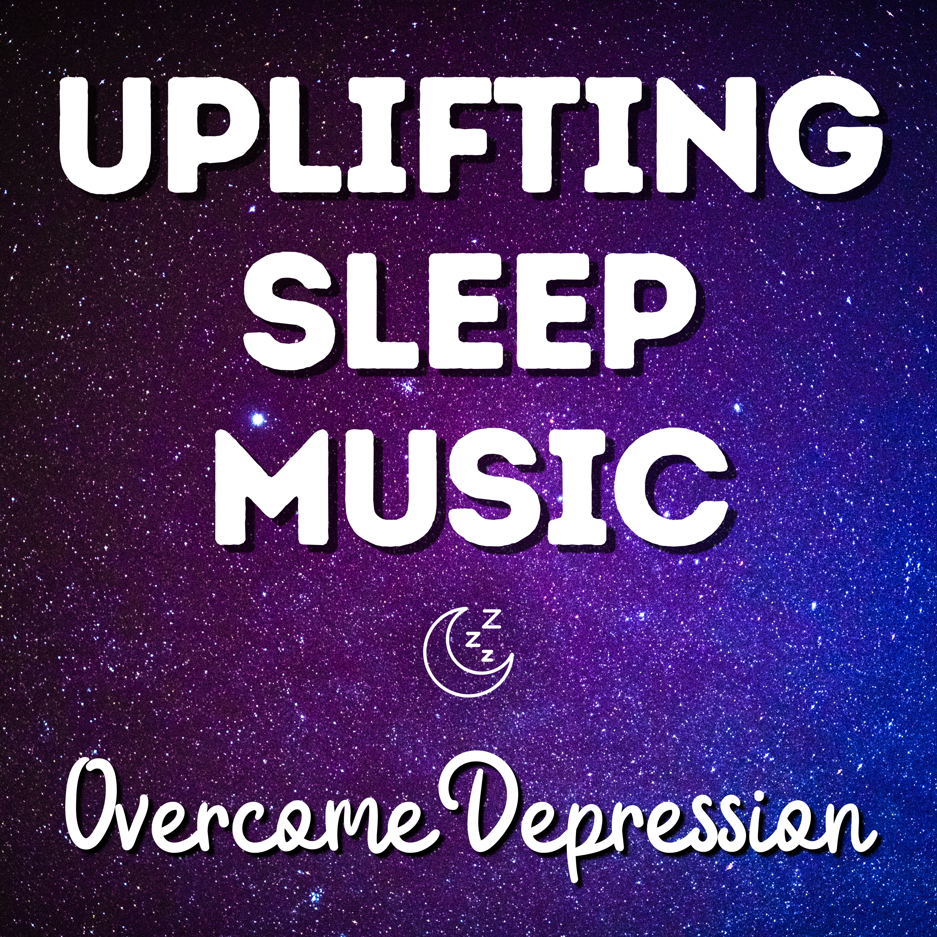 Uplifting Sleep Music for Depression