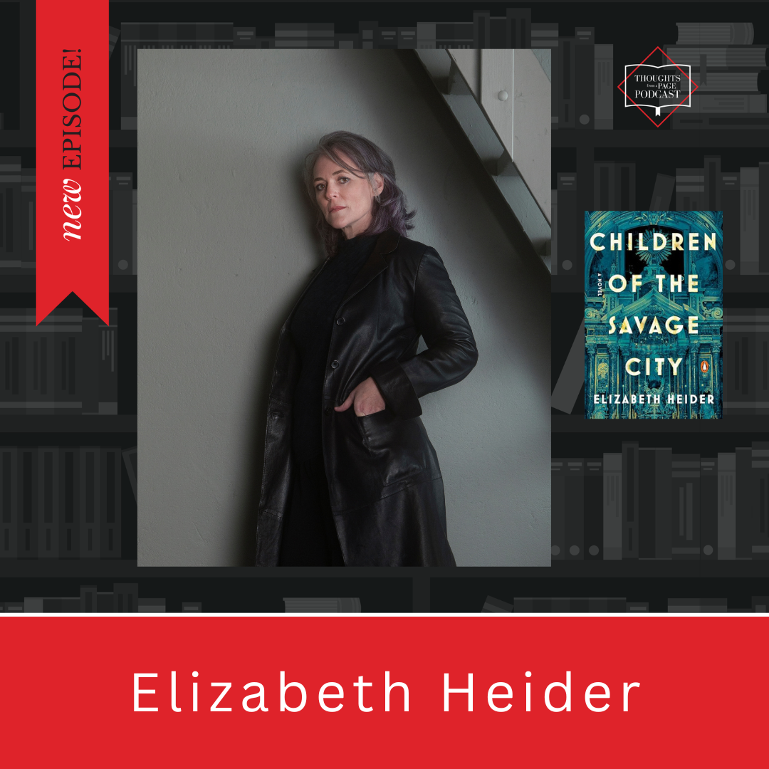 Elizabeth Heider - CHILDREN OF THE SAVAGE CITY
