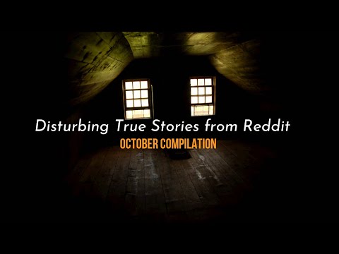 October ‘22: True Disturbing Reddit Stories Compilation episode artwork