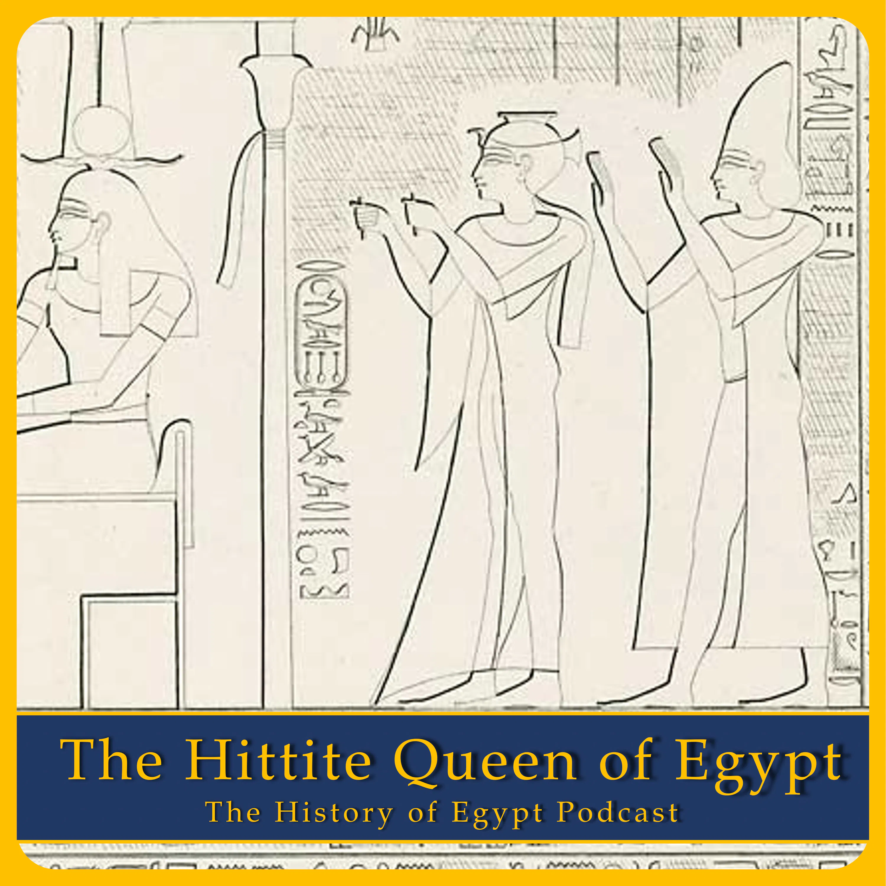 231: The Hittite Queen of Egypt episode artwork