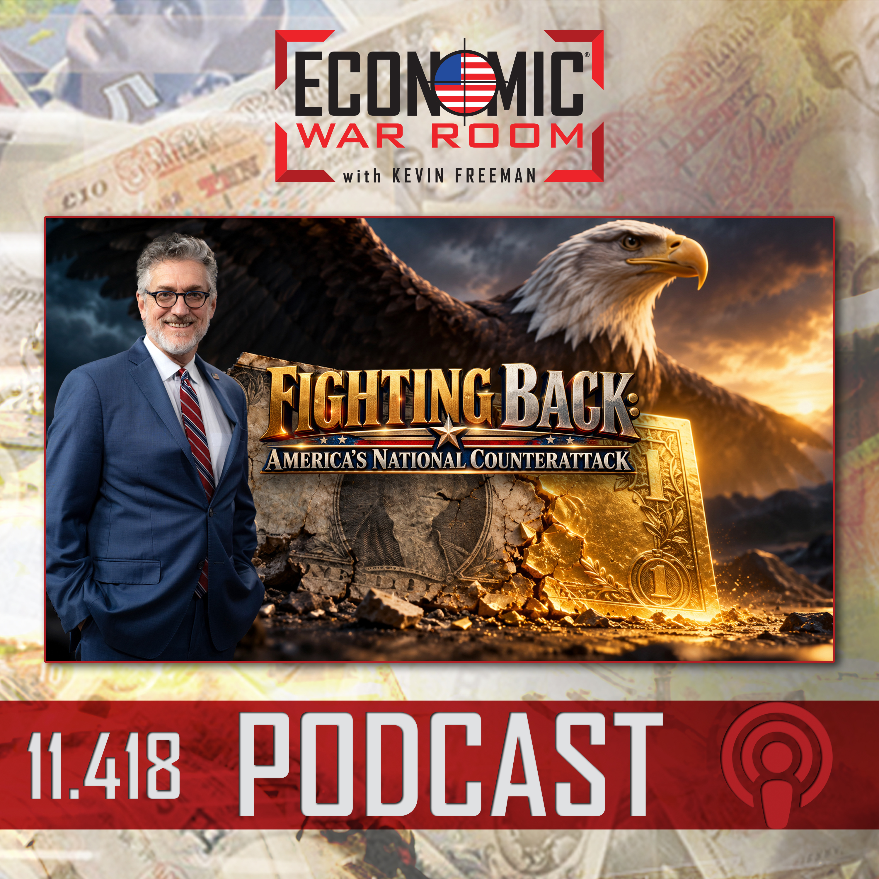Ep 418 | FIGHTING BACK: America’s National Counterattack episode artwork