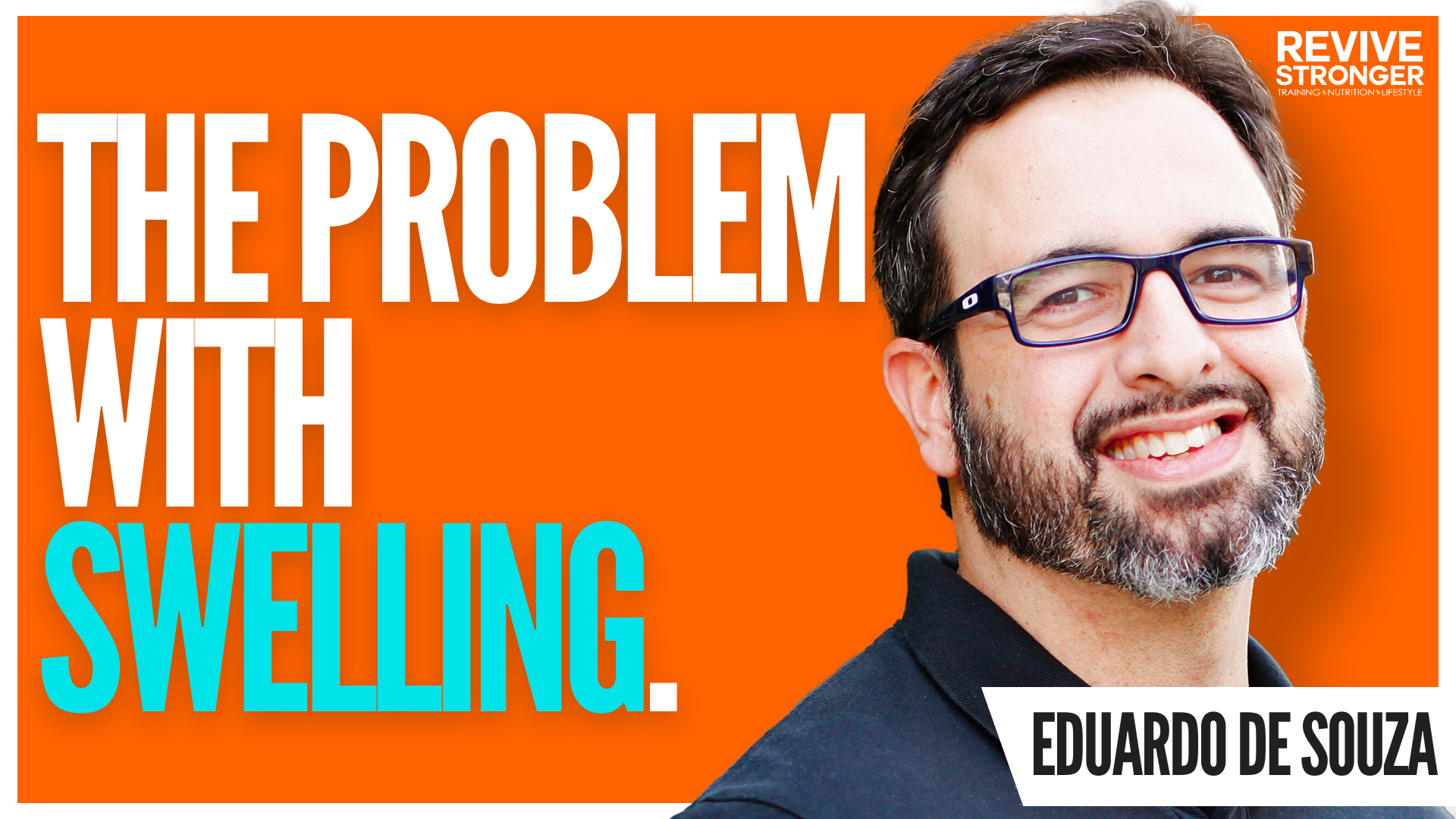 Debunking Myths: Swelling, Edema, and Hypertrophy - Dr Eduardo De Souza