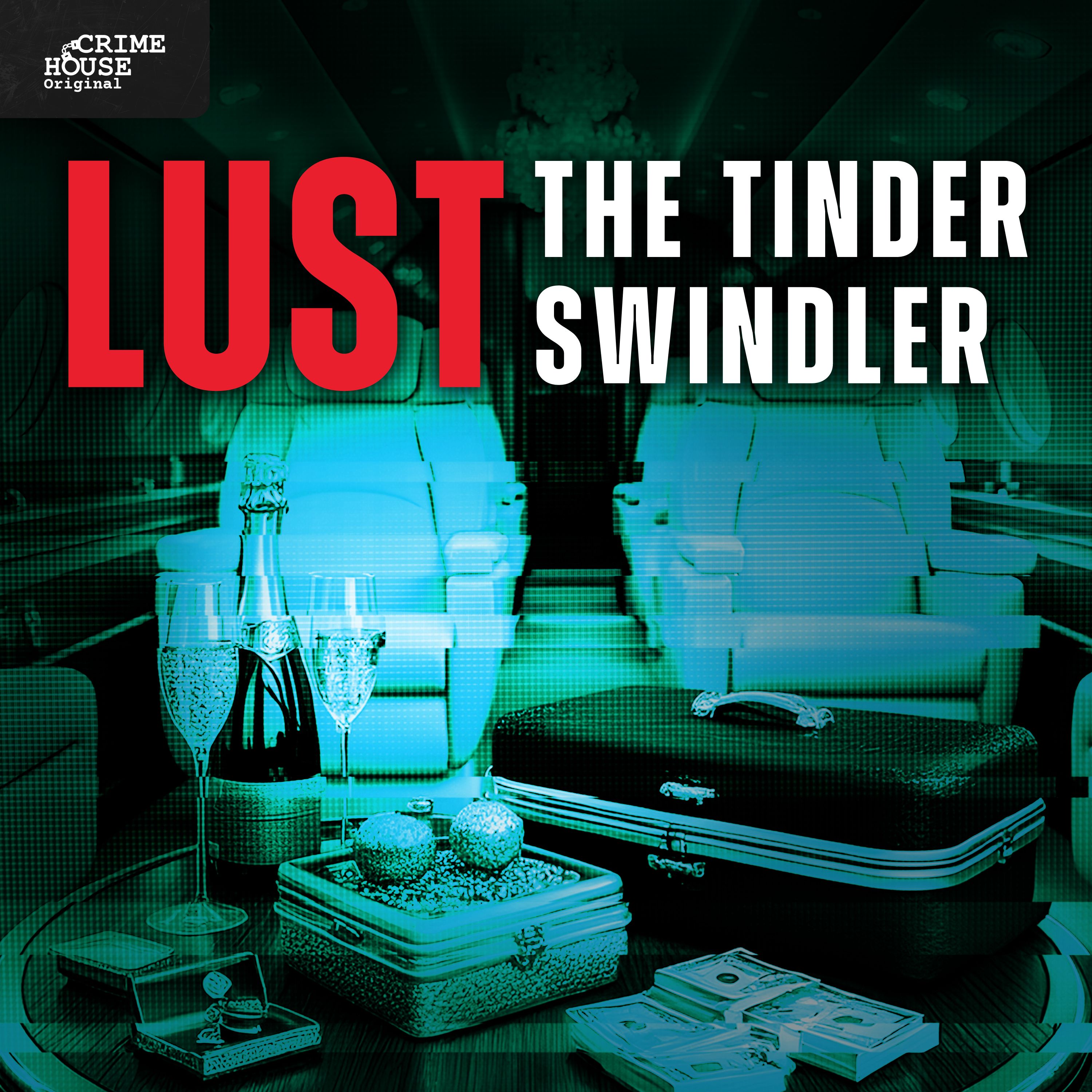 LUST: The Tinder Swindler