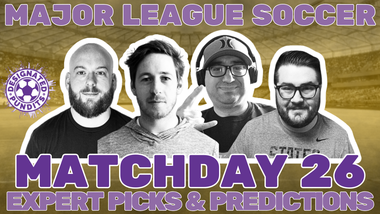MLS Week 26 Expert Picks and Predictions