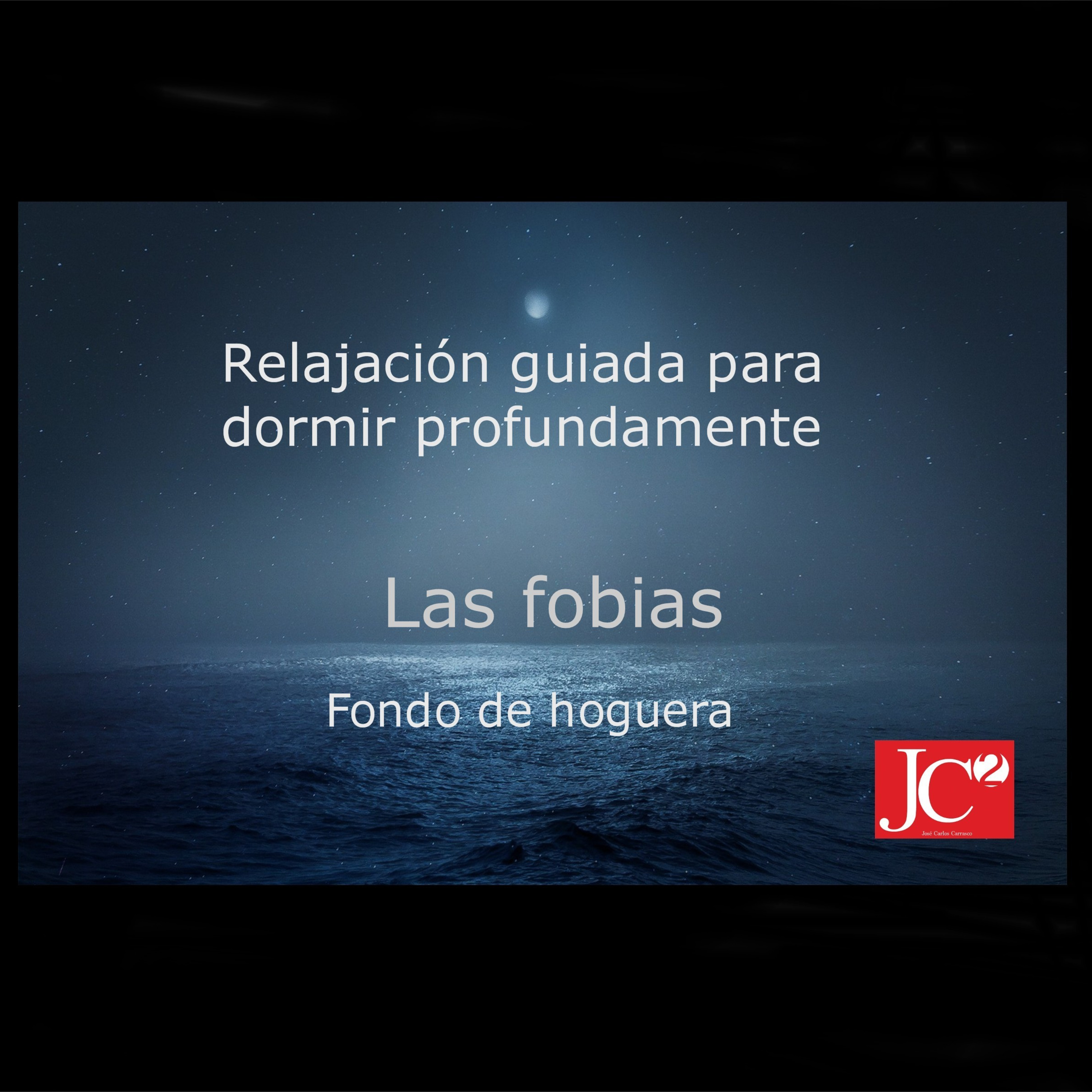 RELAJACIÓN PARA DORMIR. Las fobias. episode artwork
