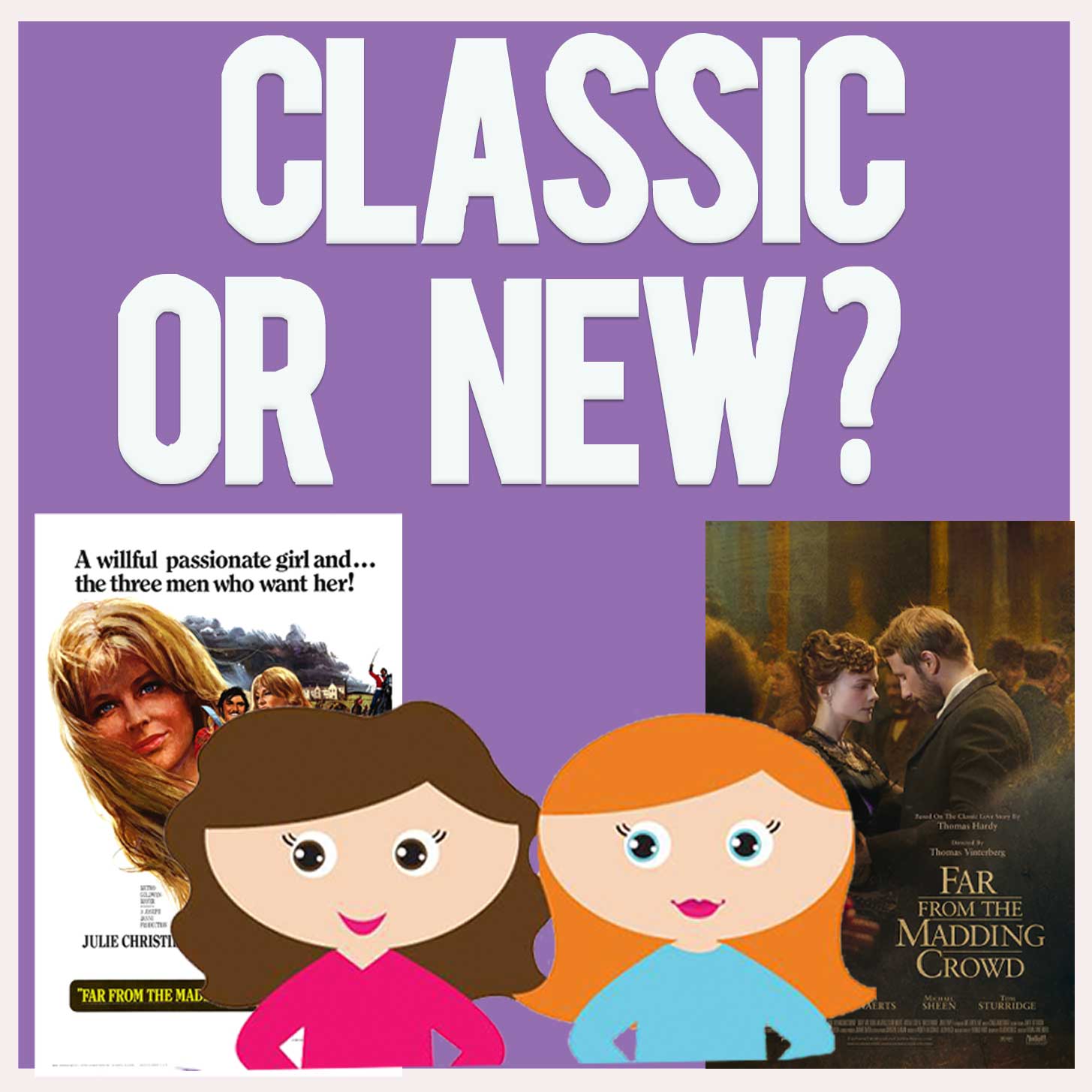 Classic or Modern? FAR FROM THE MADDING CROWD 1967 vs 2015 (Blind Spot Project 8)